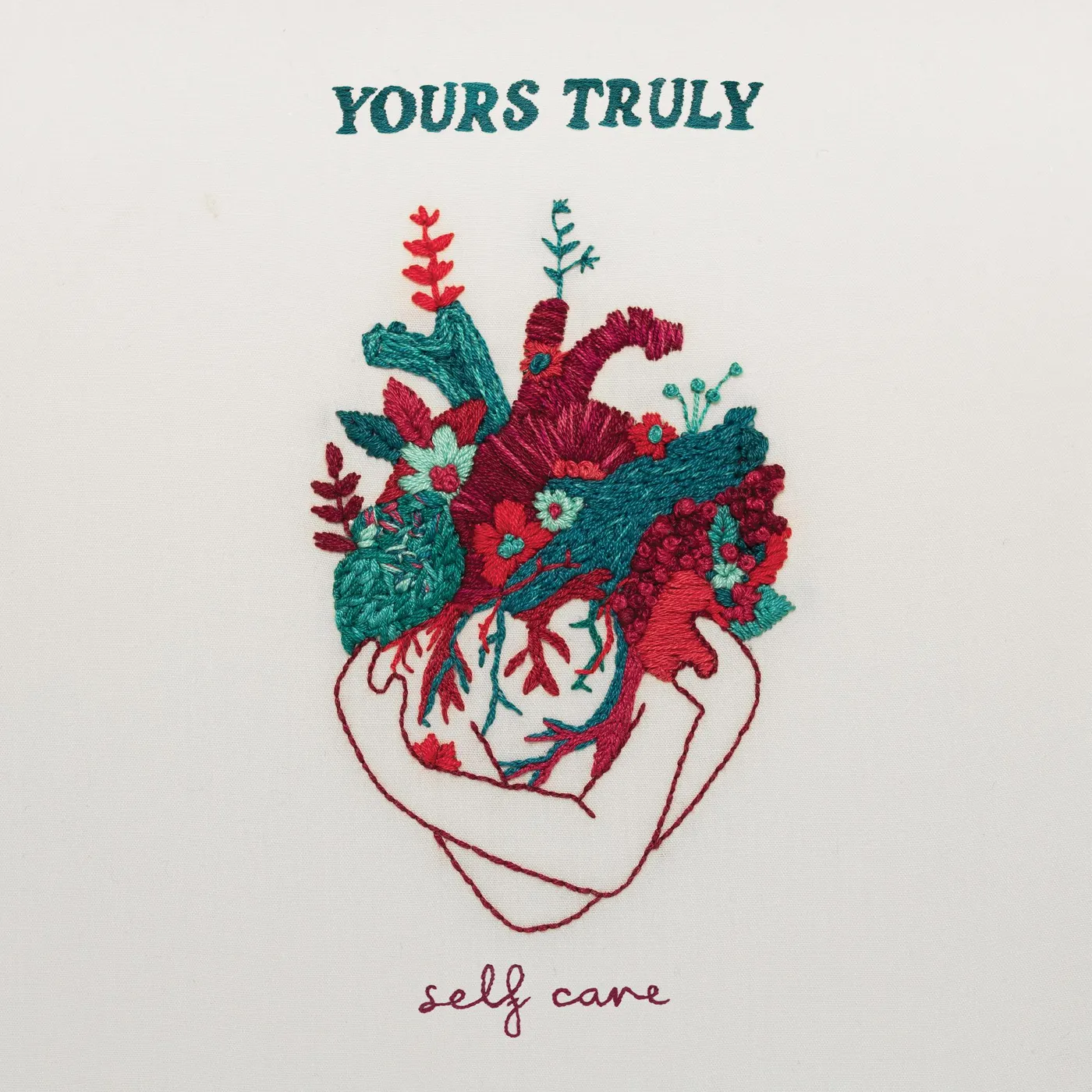 Yours Truly SELF CARE CD