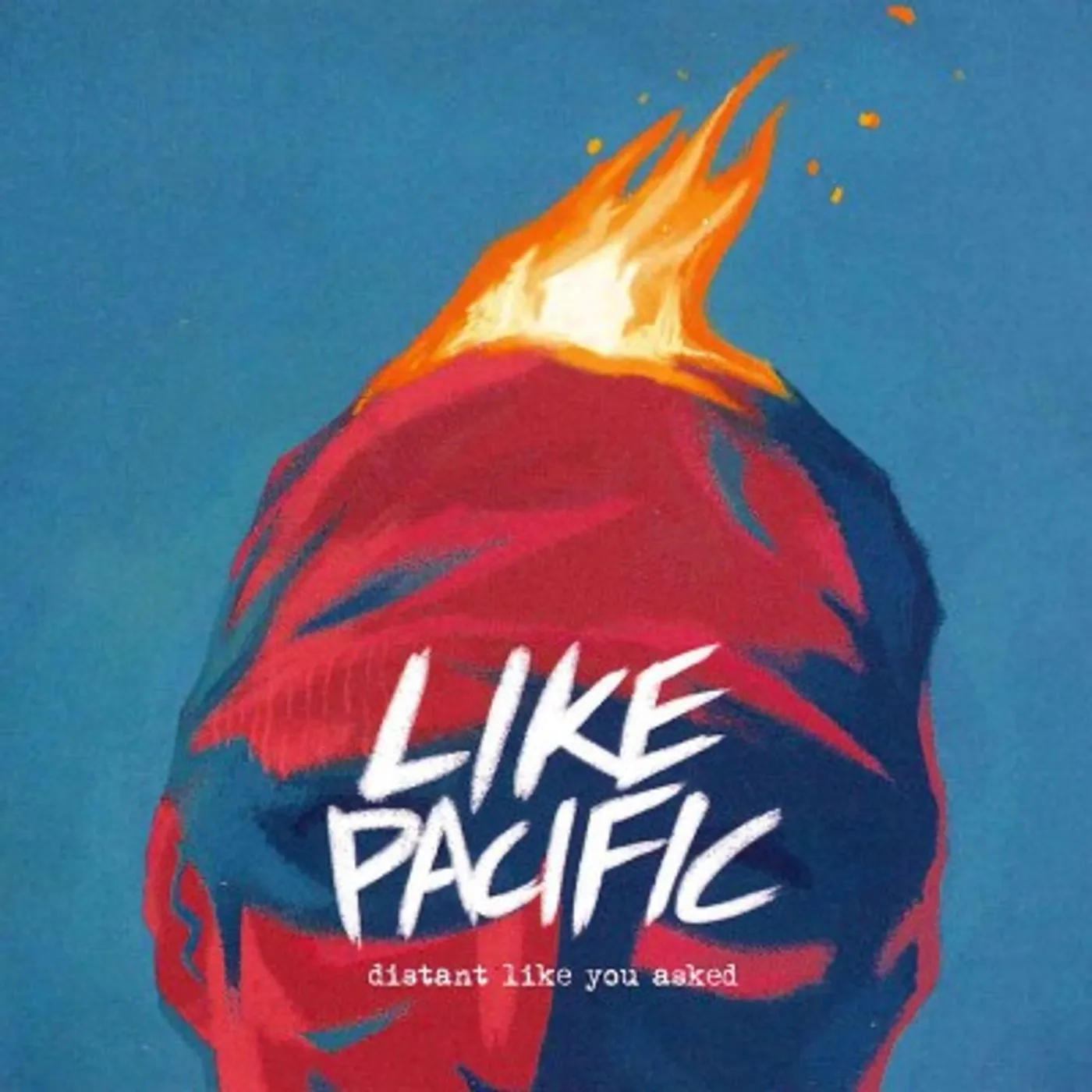 Like Pacific Distant Like You Asked CD