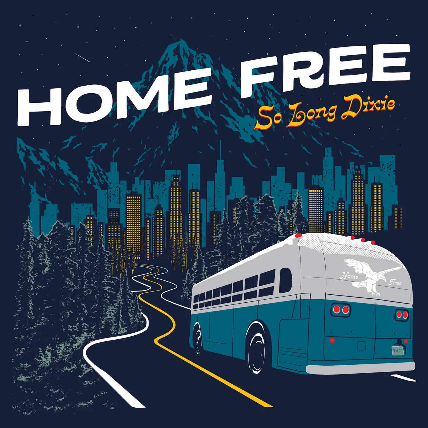 Home Free SO LONG DIXIE CD
