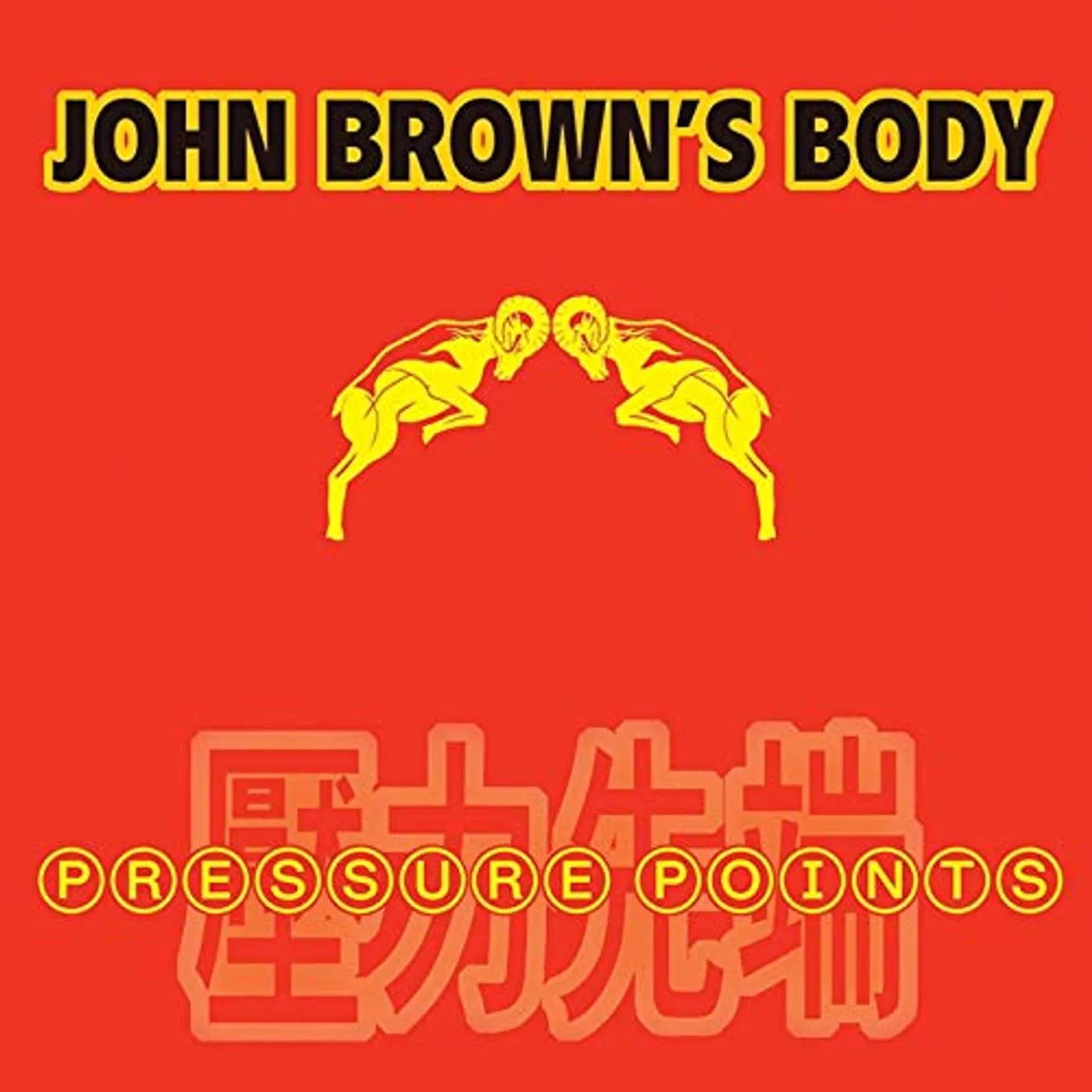 John Brown's Body Pressure Points CD