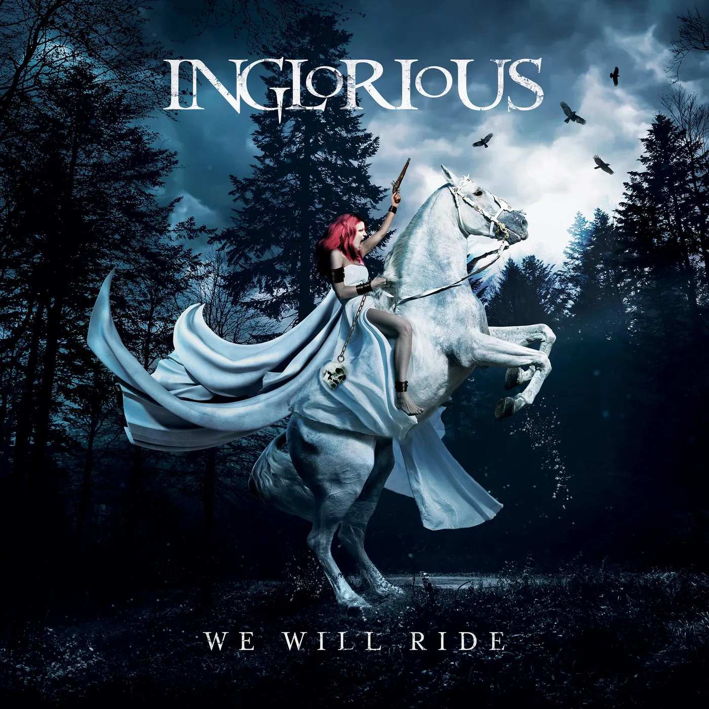 Inglorious We Will Ride CD