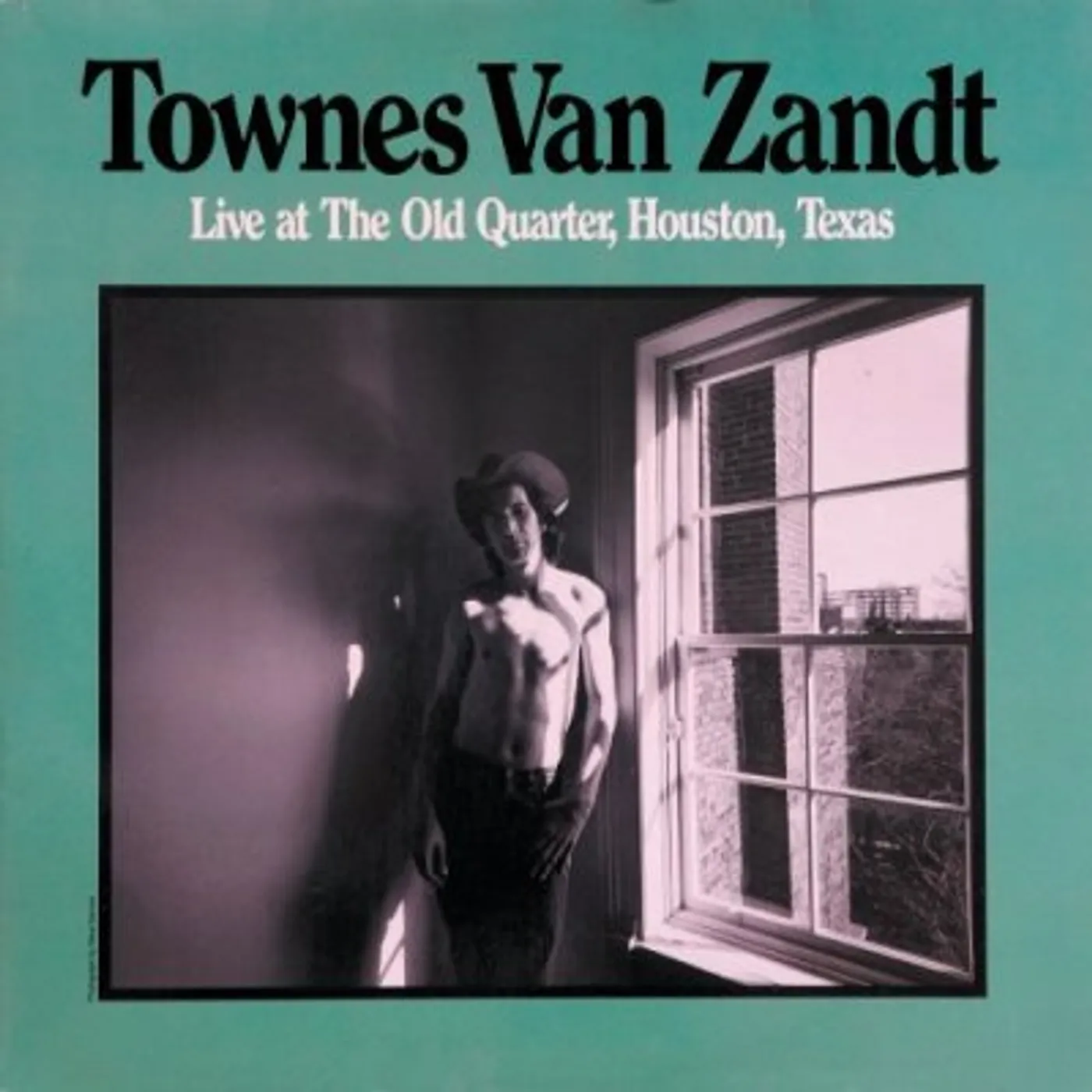 Townes Van Zandt LIVE AT THE OLD QUARTER HOUSTON TEXAS CD