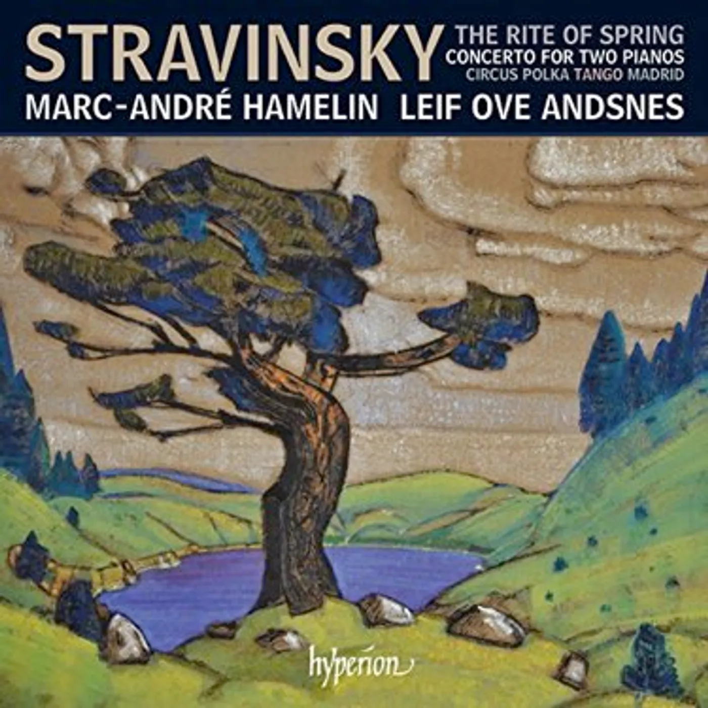 Marc-André Hamelin Stravinsky: The Rite Of Spring & Other Works For Two Pianos Four Hands CD