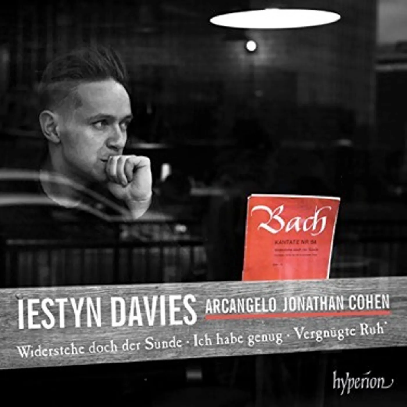Iestyn Davies Bach: Cantatas Nos. 52, 54, 82 & 170 CD