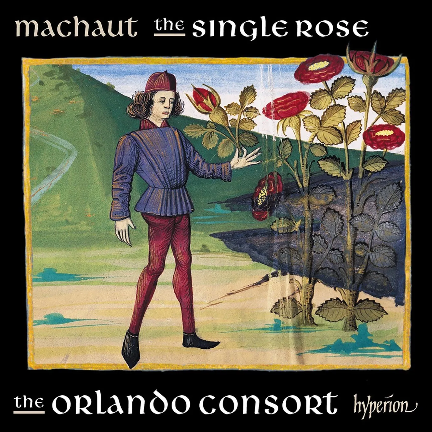 Orlando Consort Machaut: The Single Rose CD