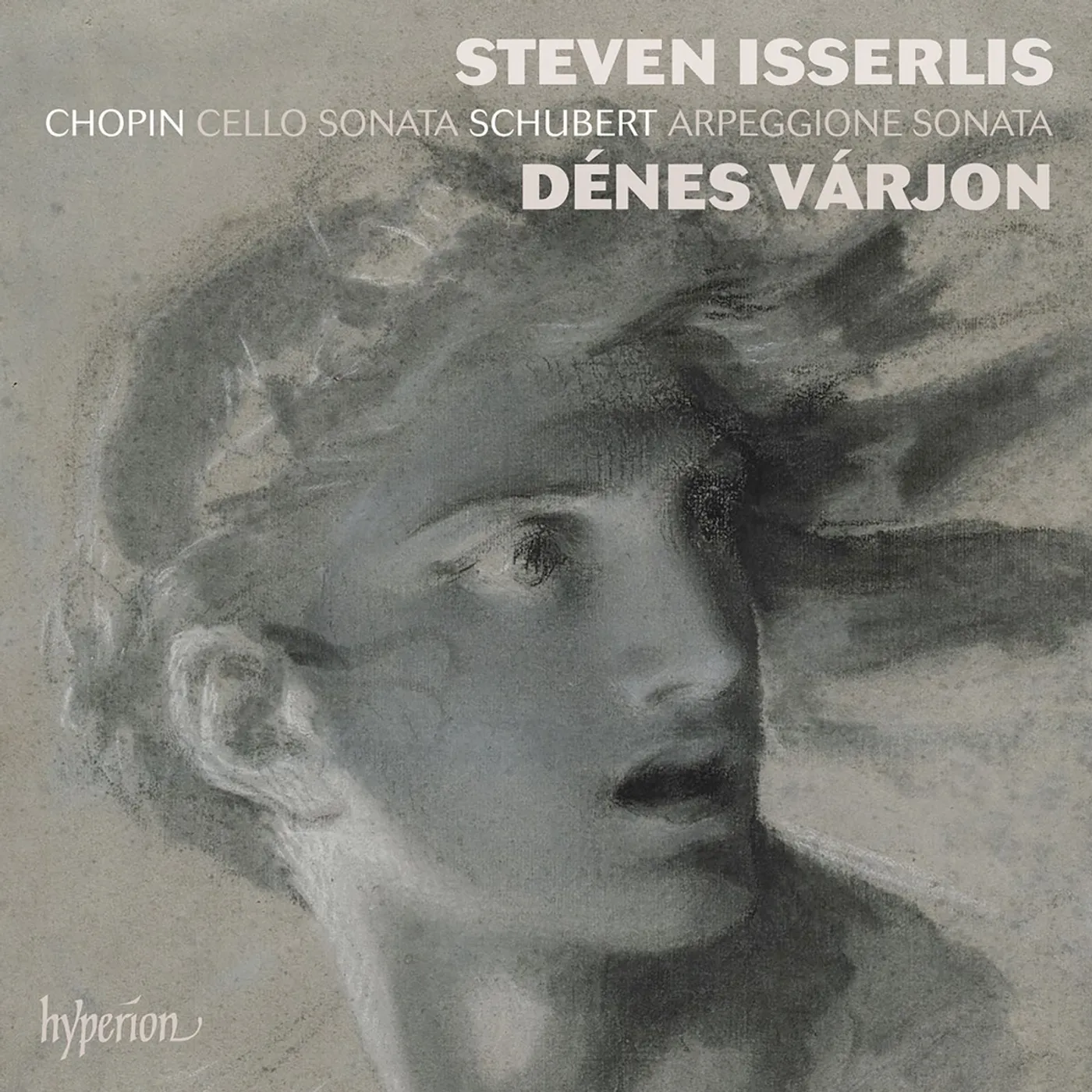 Steven Isserlis Chopin & Schubert: Cello Sonatas CD