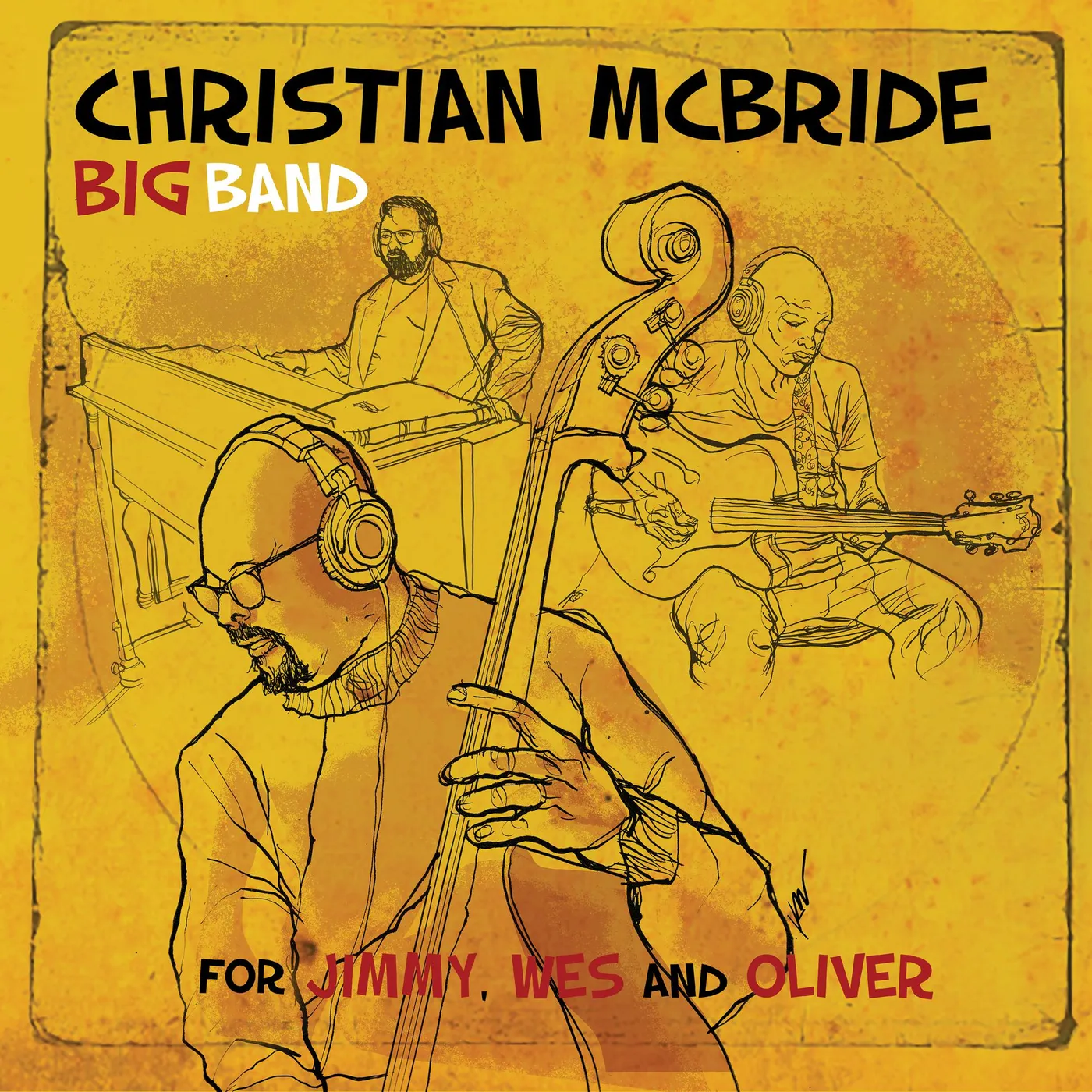 Christian McBride FOR JIMMY WES & OLIVER CD