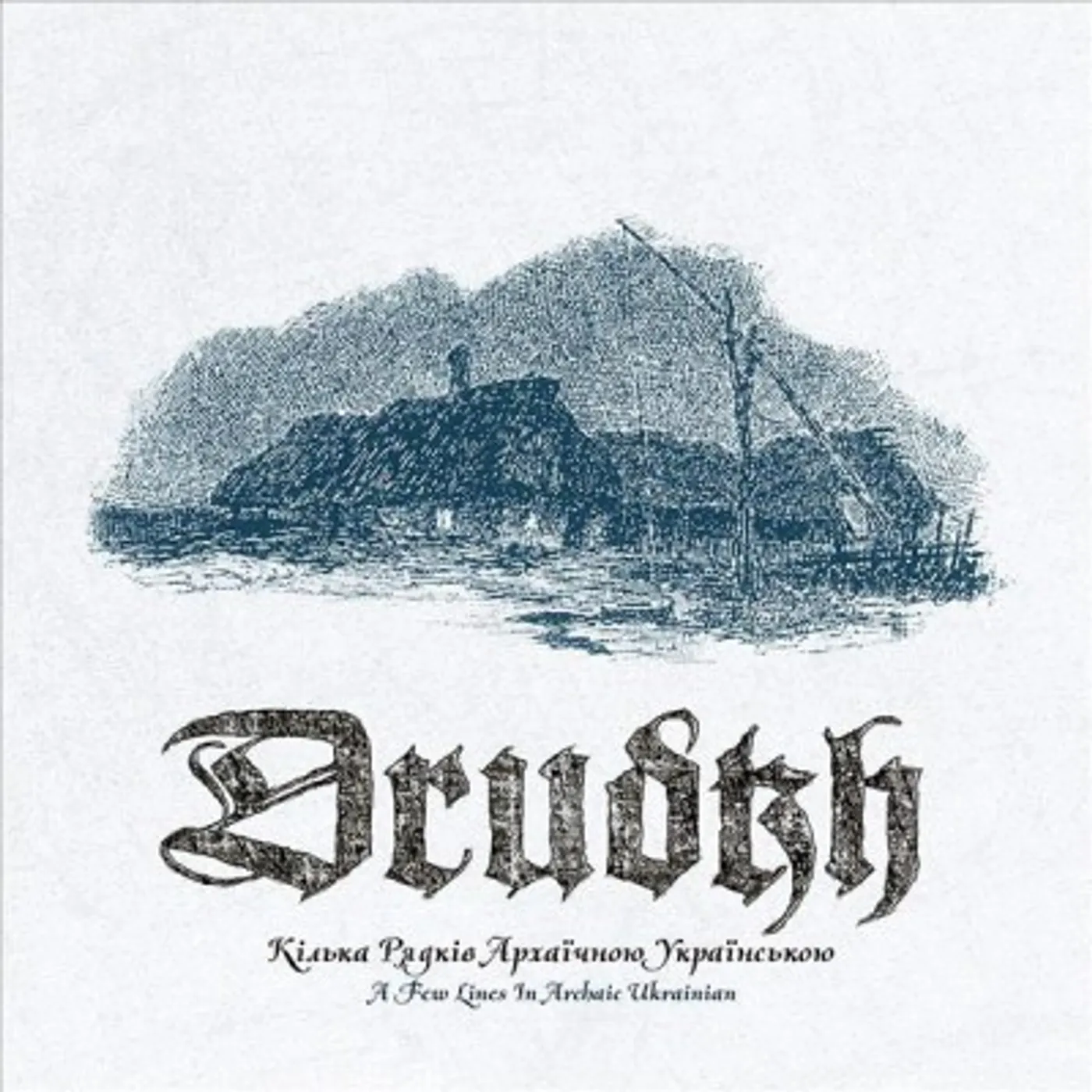 Drudkh FEW LINES IN ARCHAIC UKRAINIAN CD