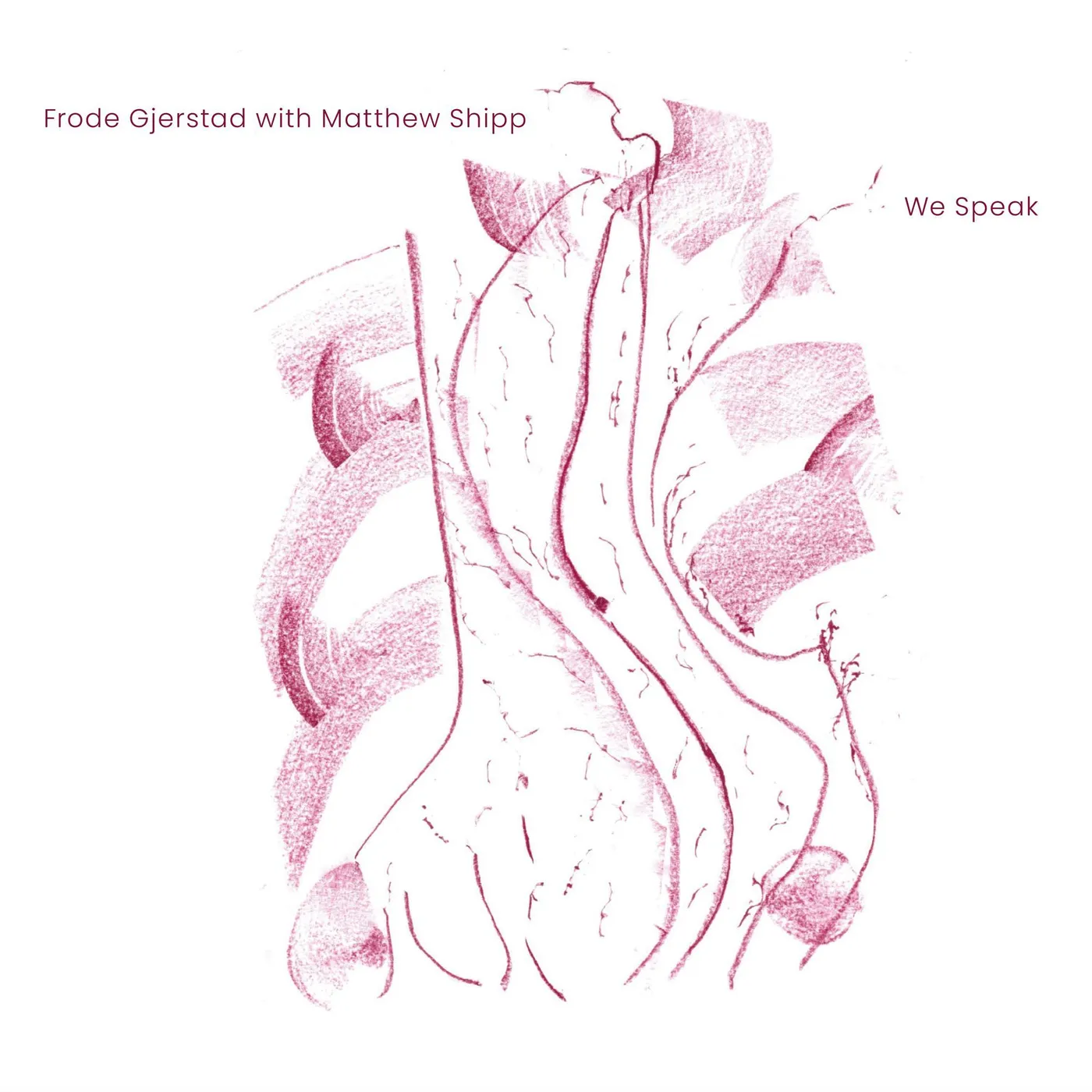 Frode Gjerstad We Speak CD