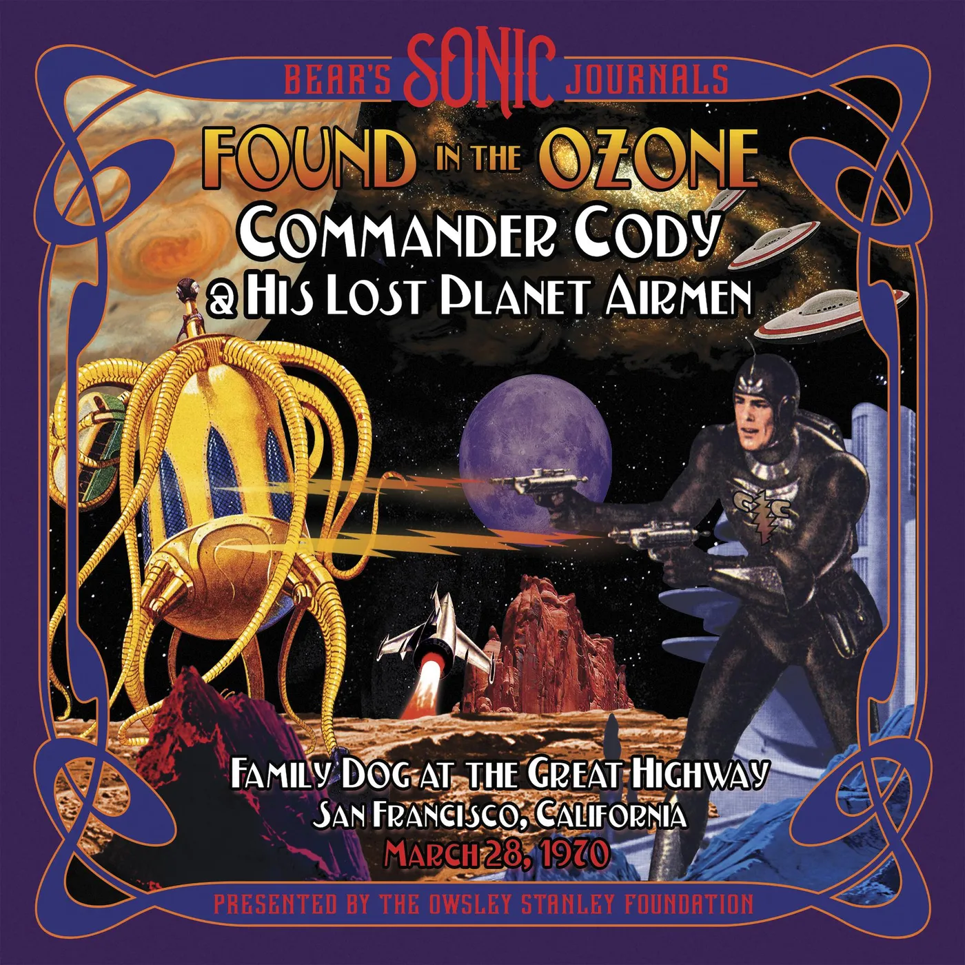 Commander Cody and His Lost Planet Airmen BEAR'S SONIC JOURNALS: FOUND IN THE OZONE CD
