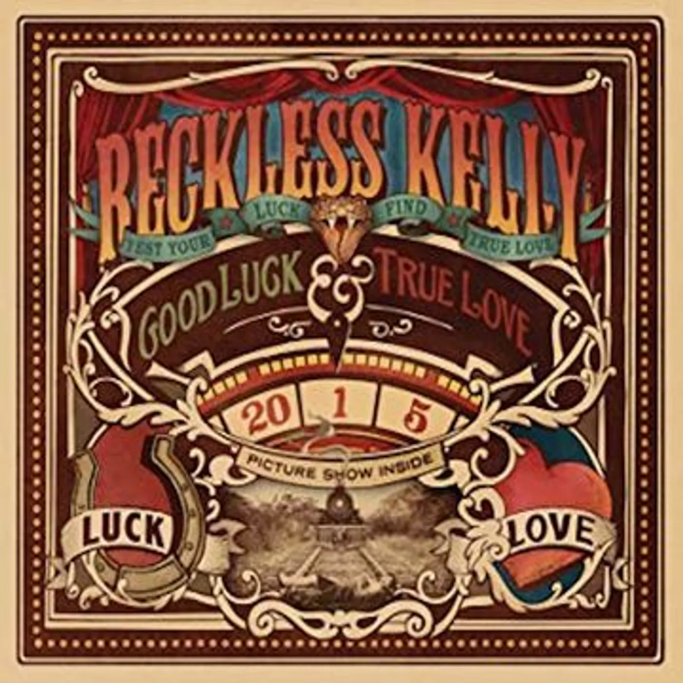 Reckless Kelly Good Luck & True Love CD