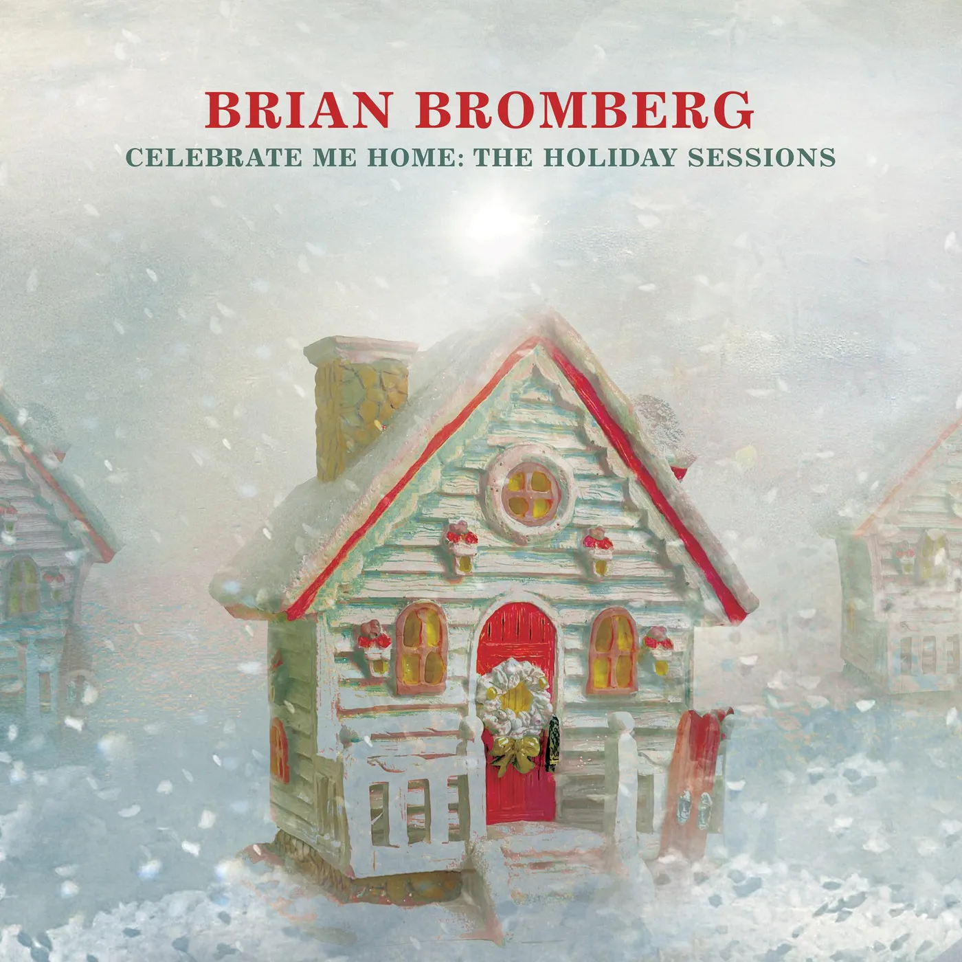 Brian Bromberg CELEBRATE ME HOME: THE HOLIDAY SESSIONS CD