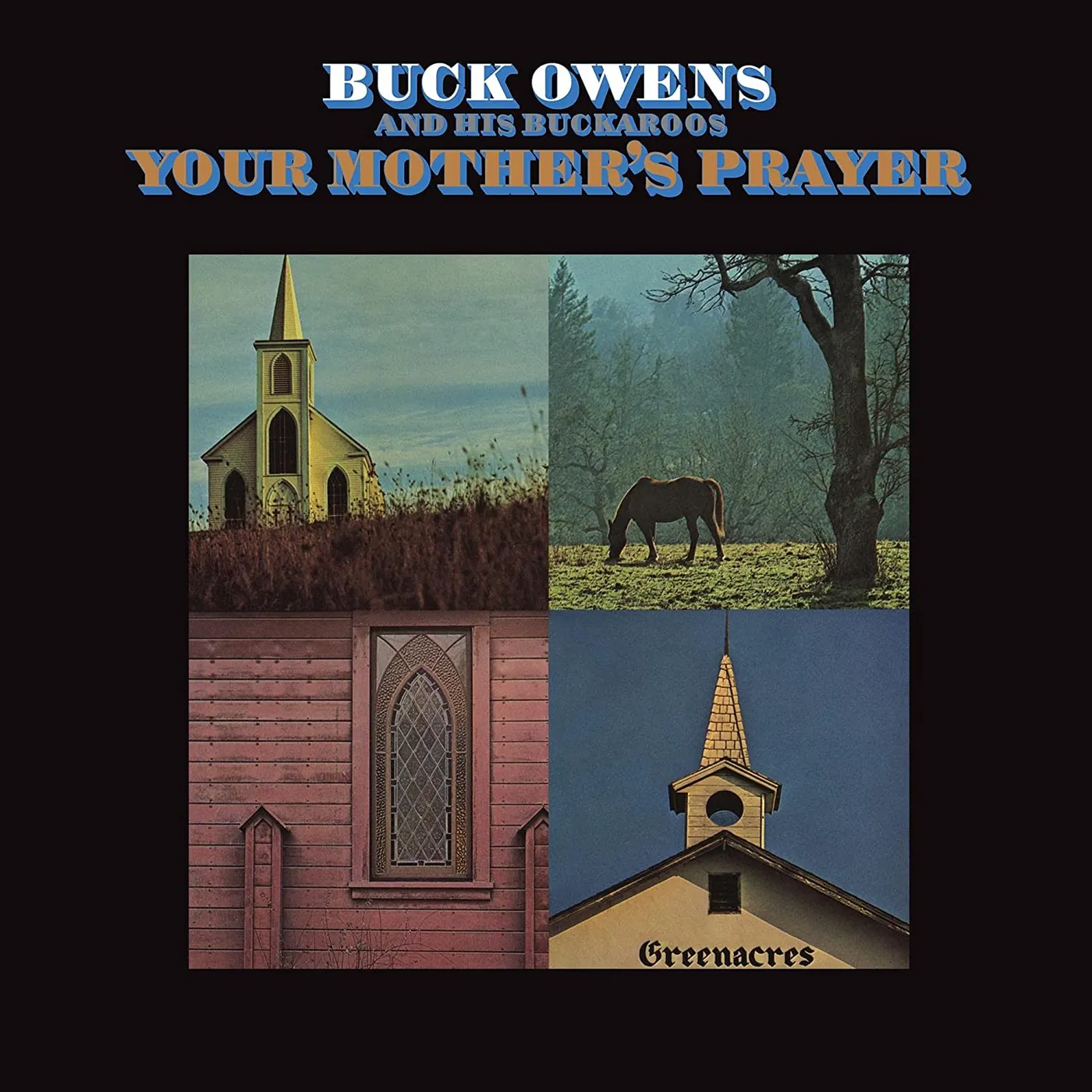 Buck Owens And His Buckaroos YOUR MOTHER'S PRAYER CD