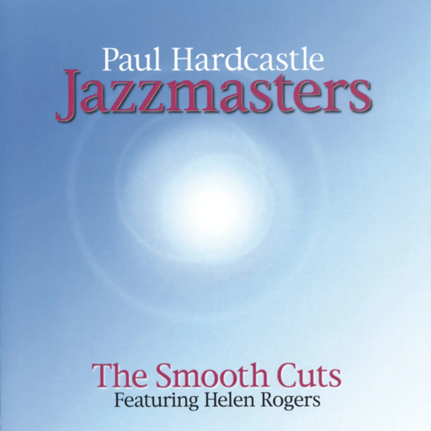 Paul Hardcastle Smooth Cuts CD