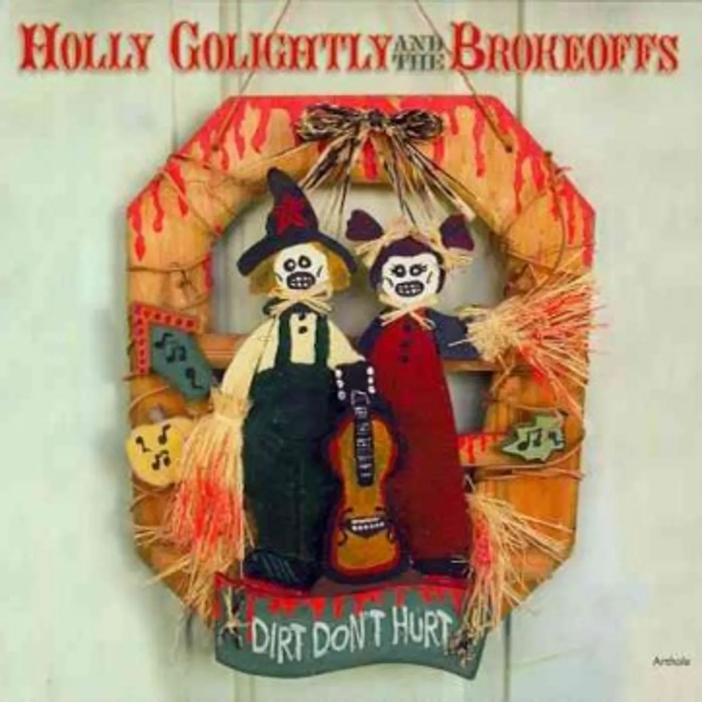 Holly Golightly Dirt Don't Hurt CD