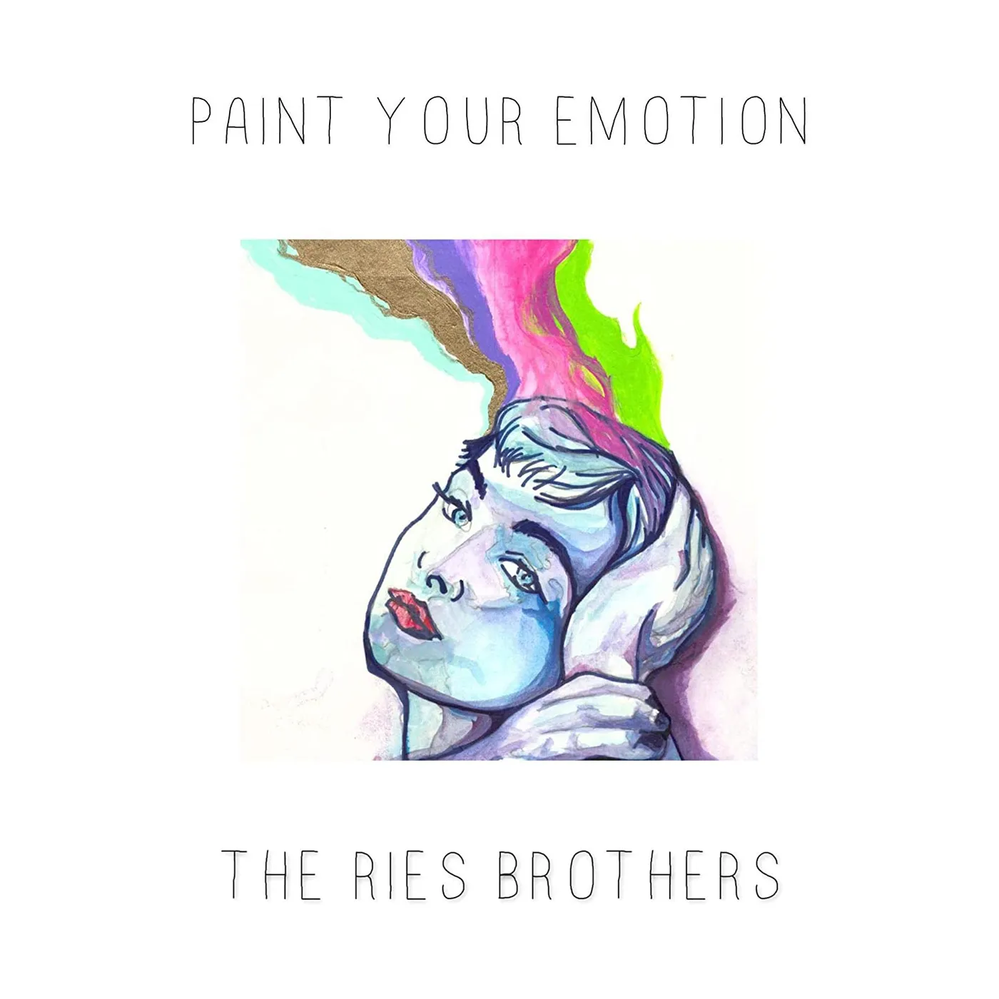 Ries Brothers PAINT YOUR EMOTION CD