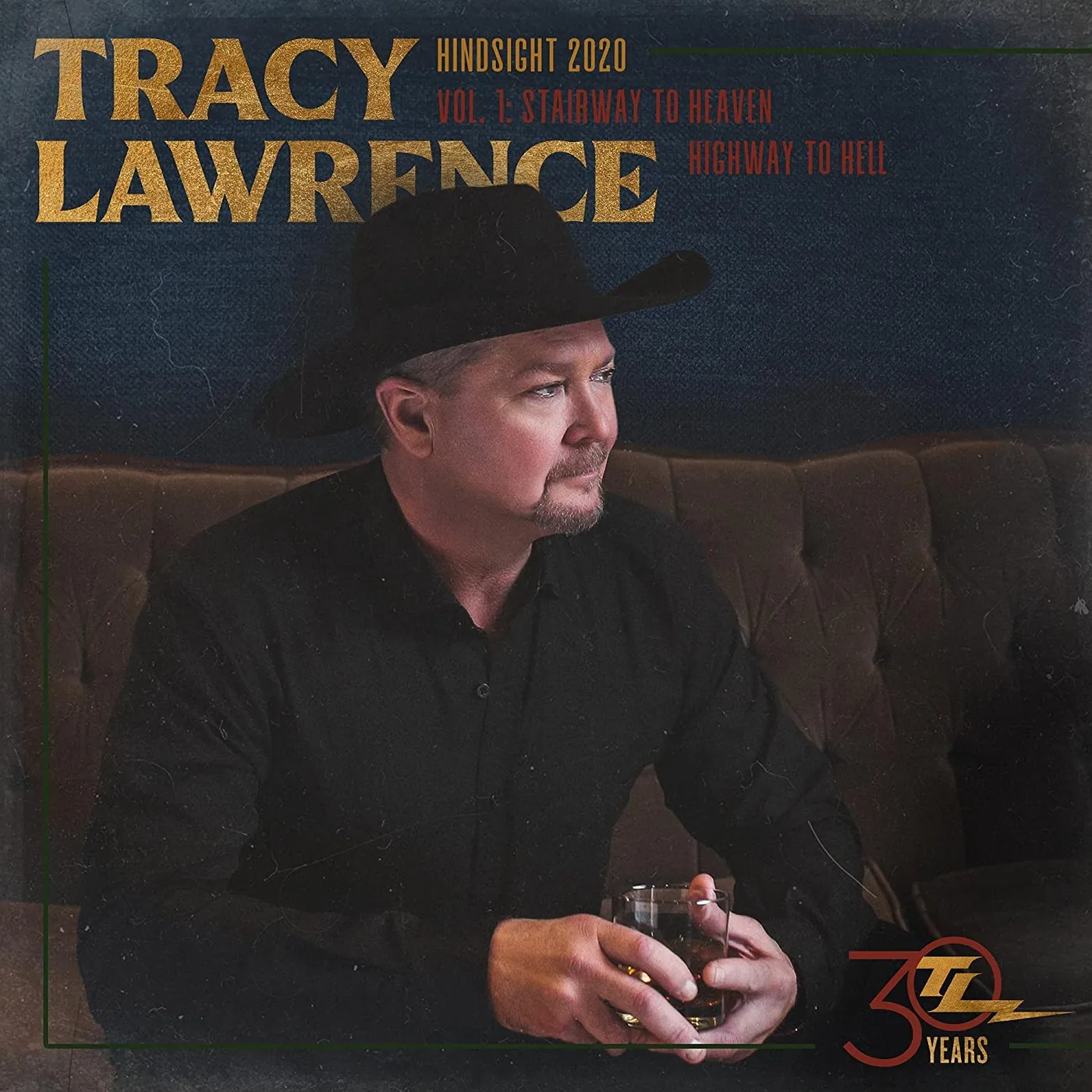 Tracy Lawrence HINDSIGHT 2020, VOL 1: STAIRWAY TO HEAVEN HIGHWAY CD