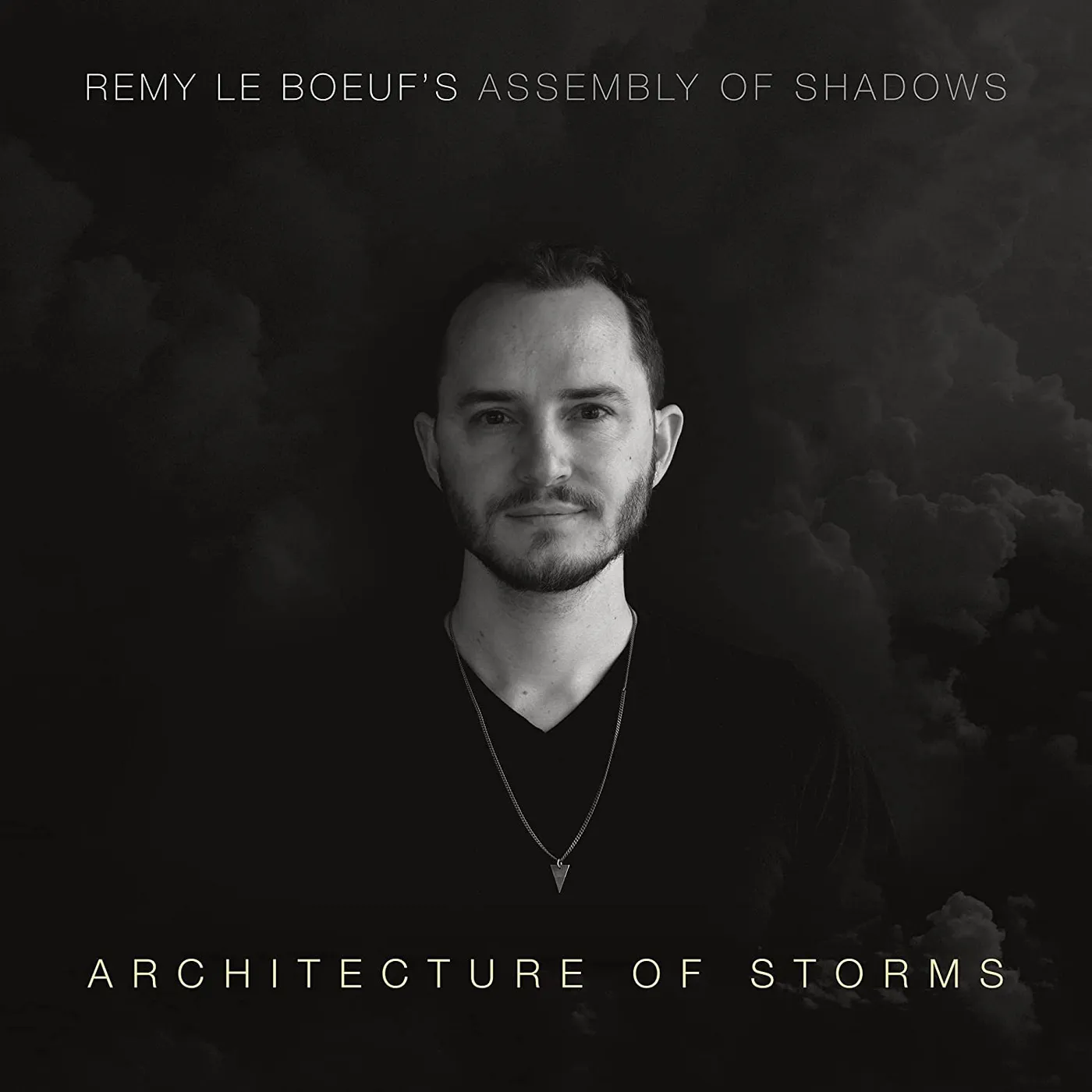 Remy Le Boeuf ARCHITECTURE OF STORMS CD