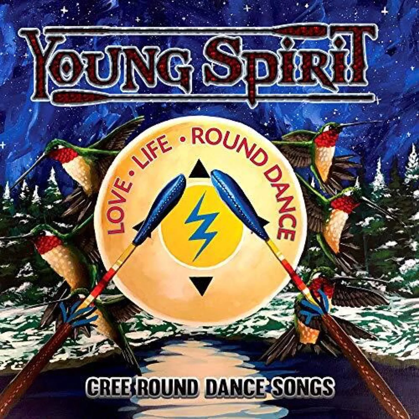 Young Spirit LOVE LIFE ROUND DANCE - CREE ROUND DANCE SONGS CD