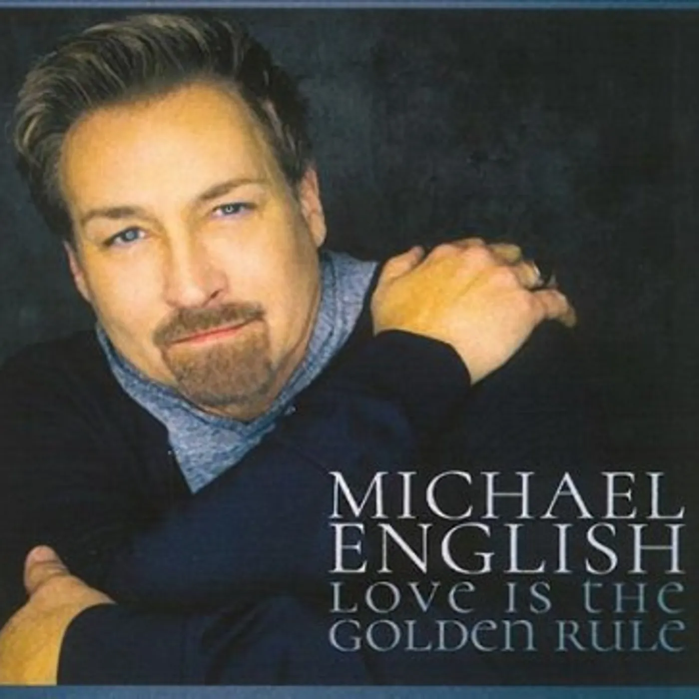 Michael English LOVE MORE CD