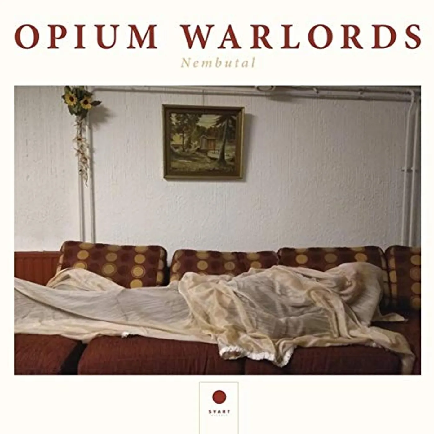 Opium Warlords Nembutal CD