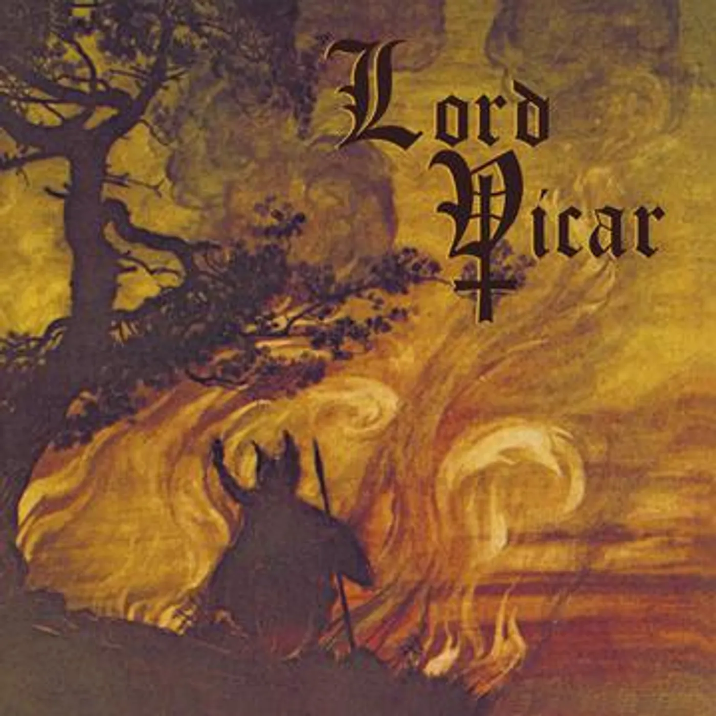 Lord Vicar Fear No Pain CD