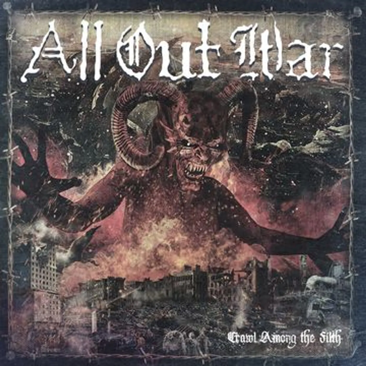 All Out War CRAWL AMONG THE FILTH CD