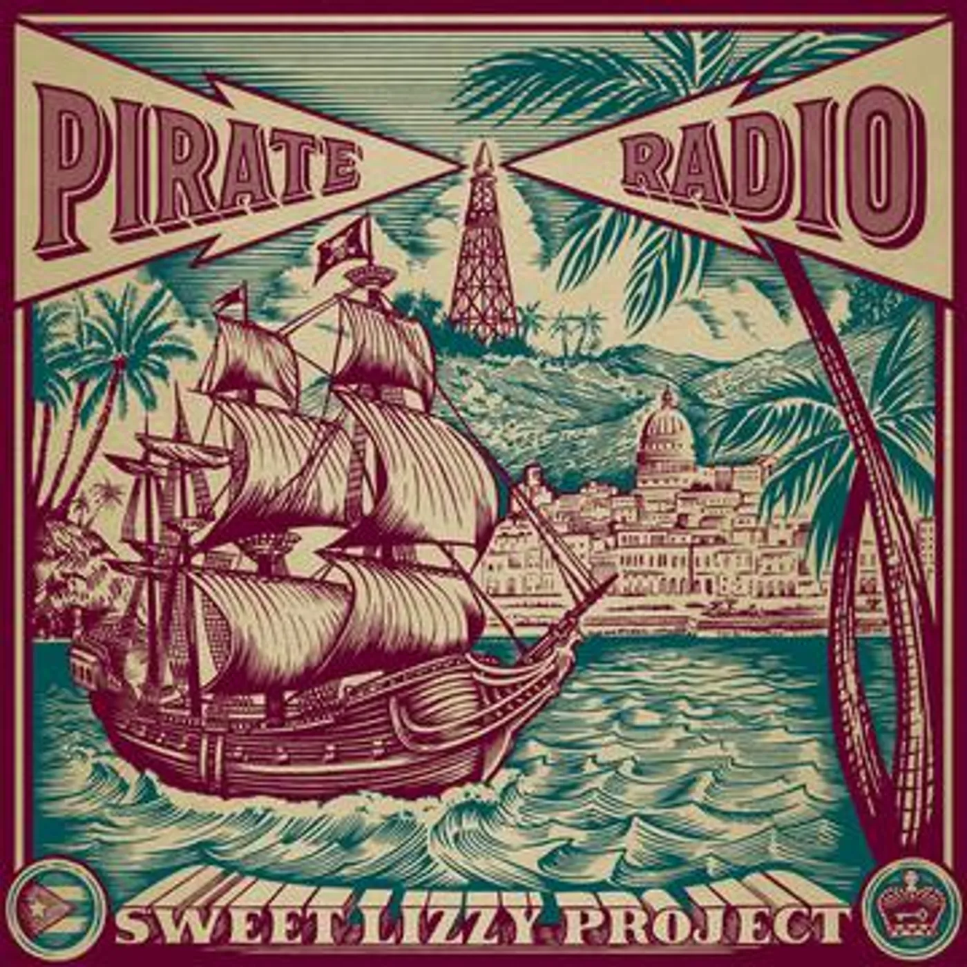Sweet Lizzy Project PIRATE RADIO CD