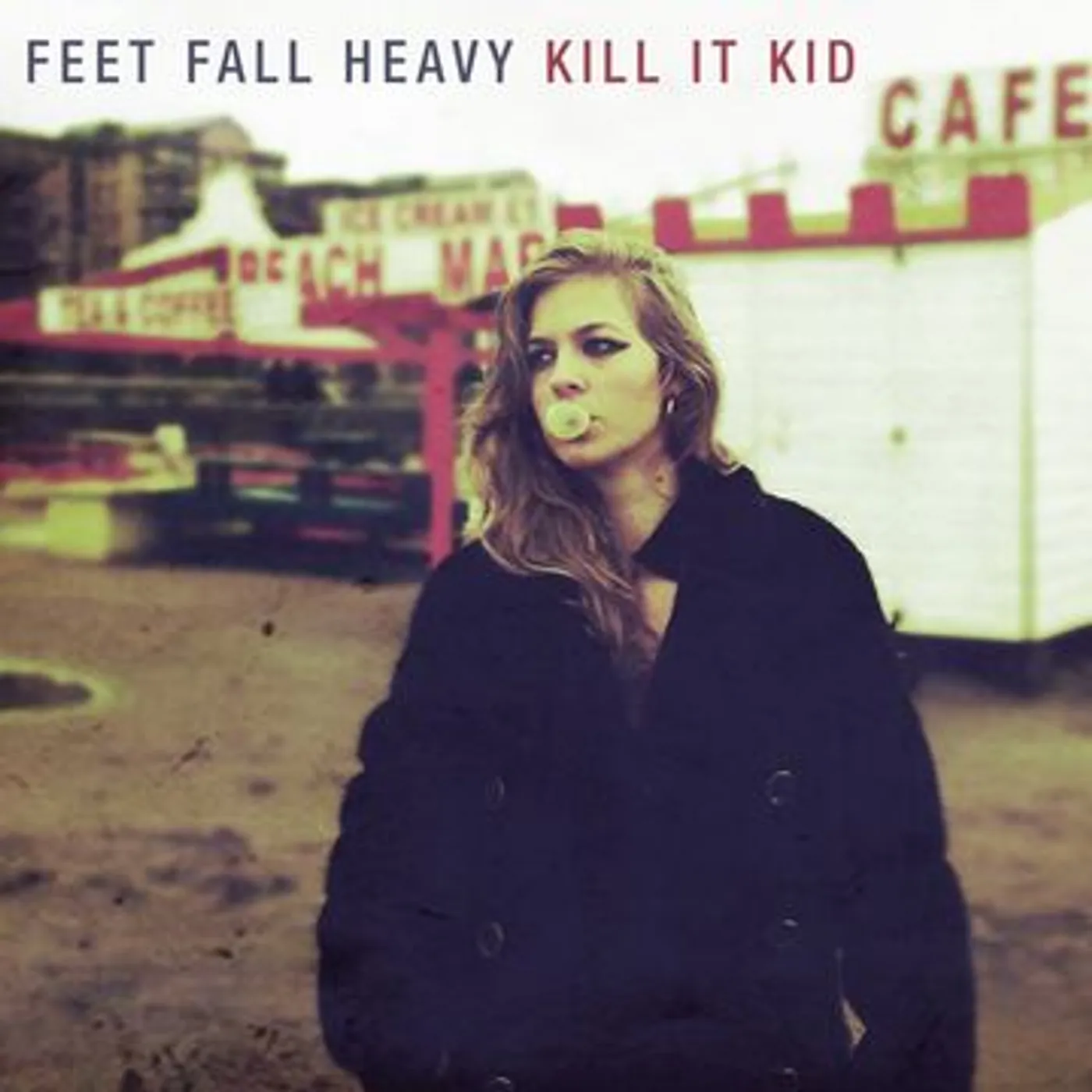 Kill It Kid Feet Fall Heavy CD