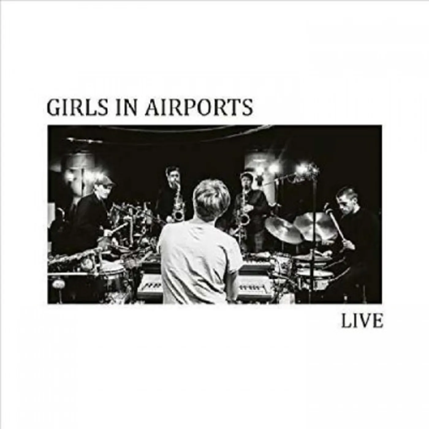 Girls in Airports Live CD