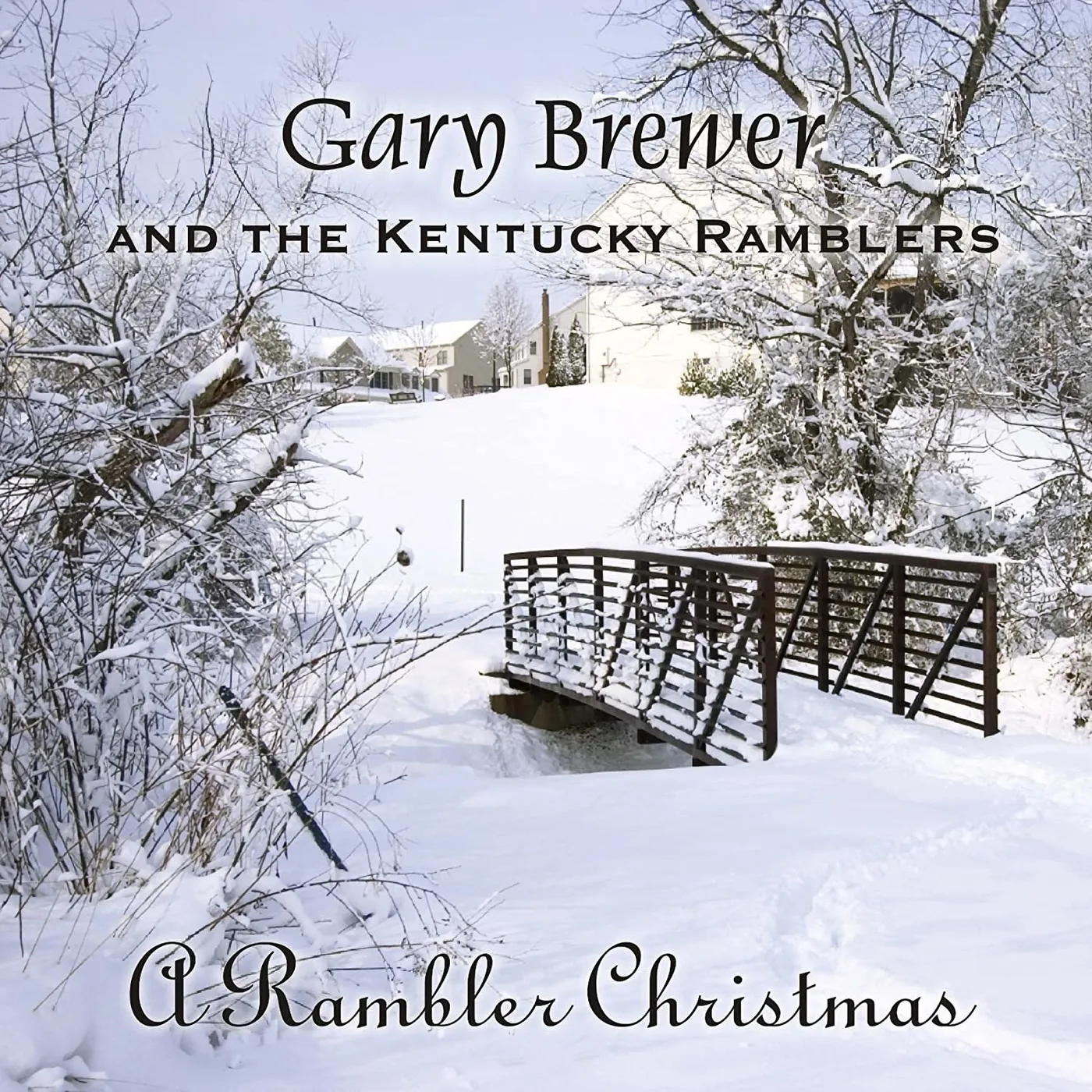 Gary Brewer & The Kentucky Ramblers RAMBLER CHRISTMAS CD