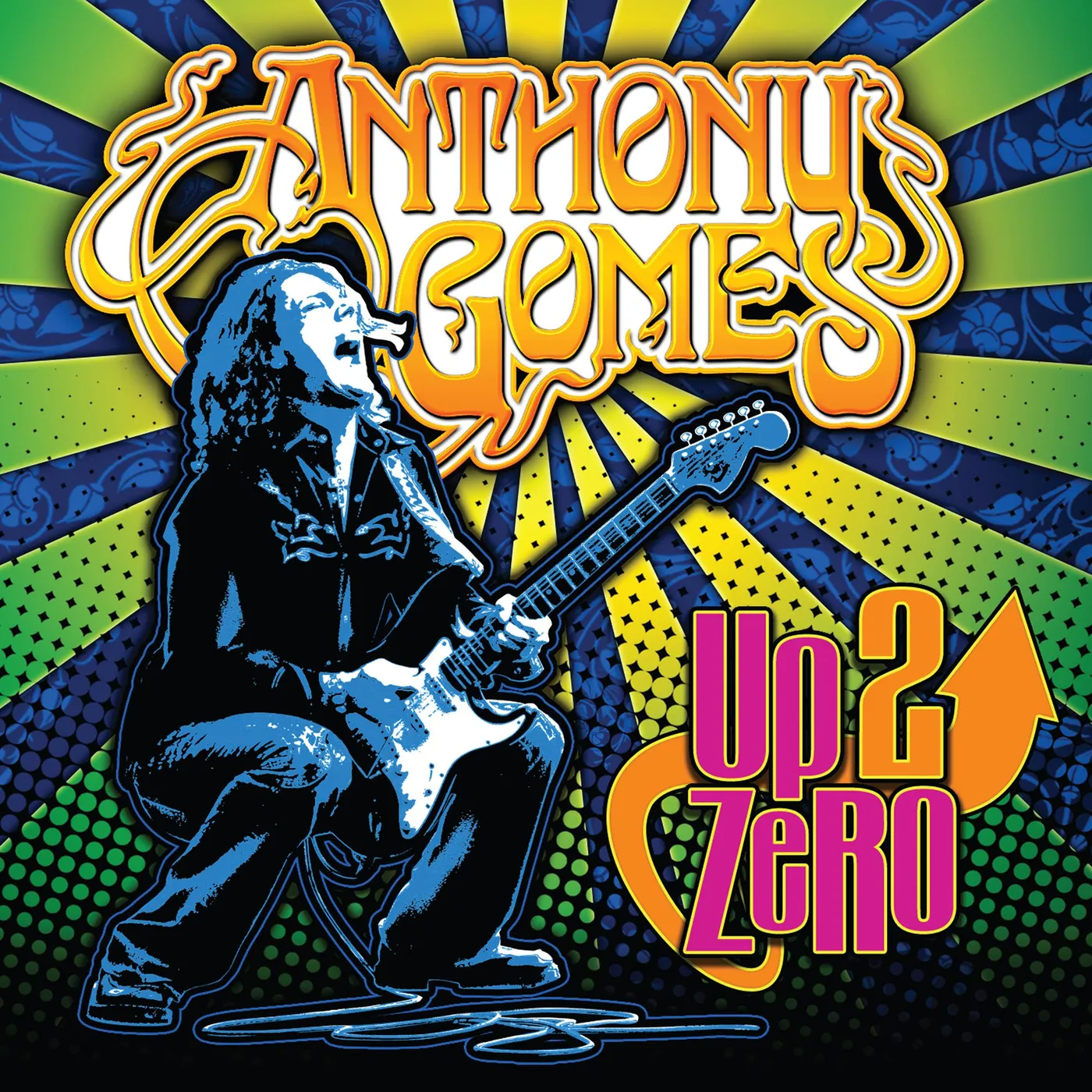 Anthony Gomes Up 2 Zero CD