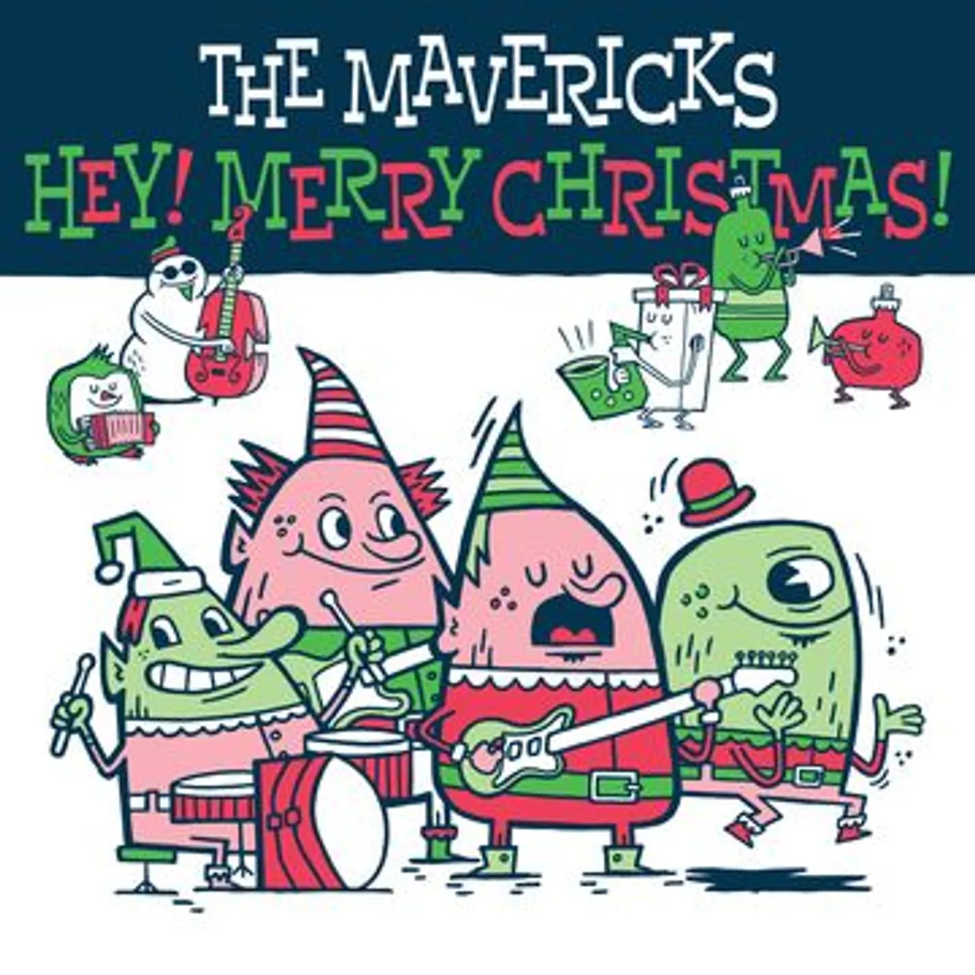 Mavericks HEY! MERRY CHRISTMAS! Vinyl Record