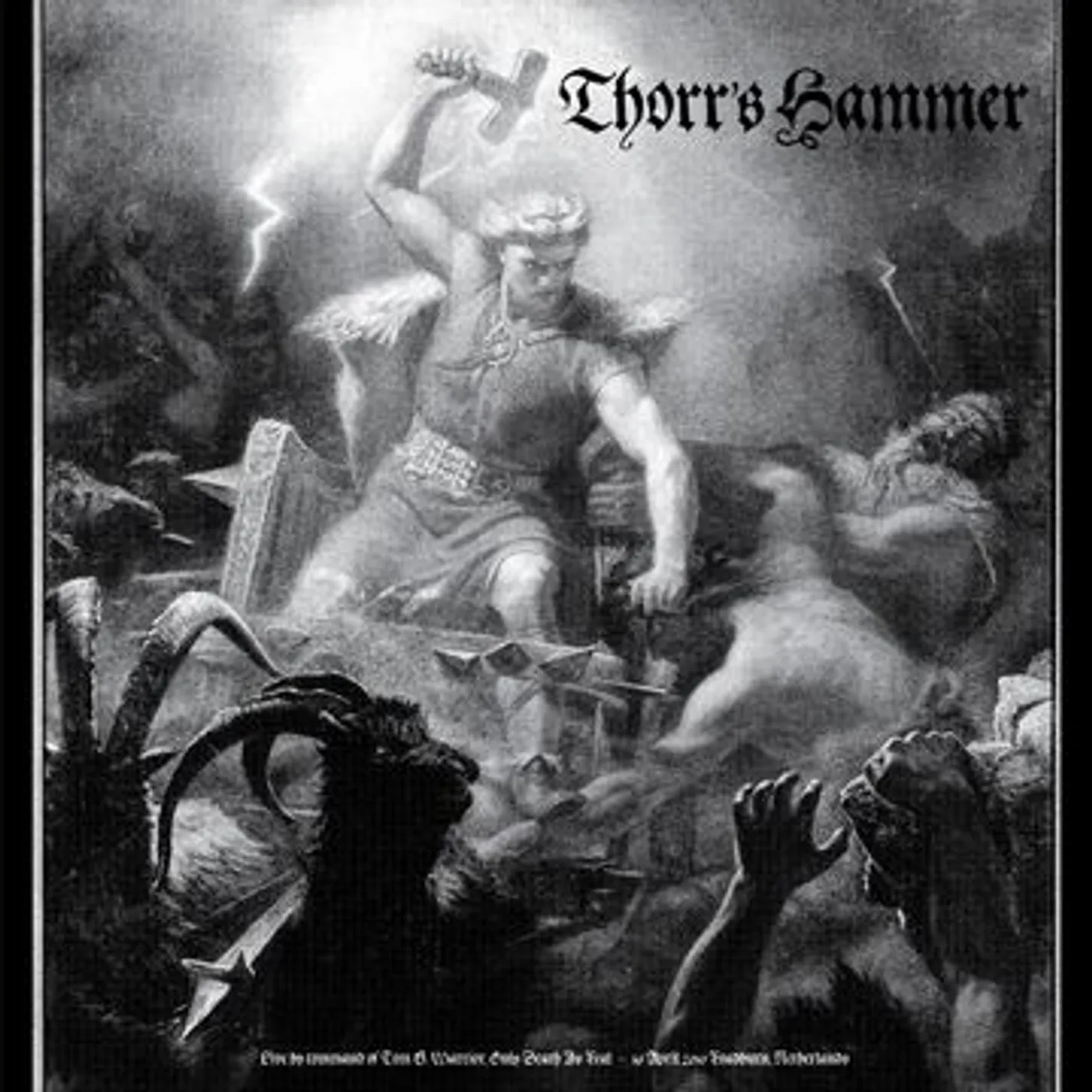 Thorr's Hammer LIVE BY COMMAND OF TOM G. WARRIOR Vinyl Record