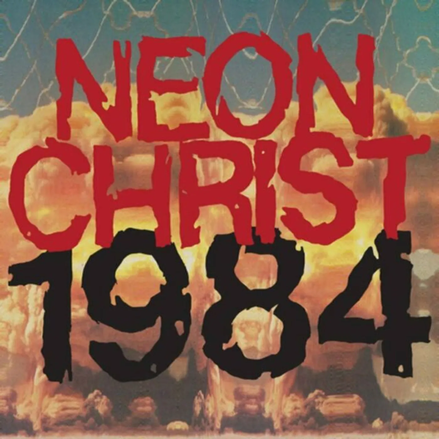 Neon Christ 1984 Vinyl Record