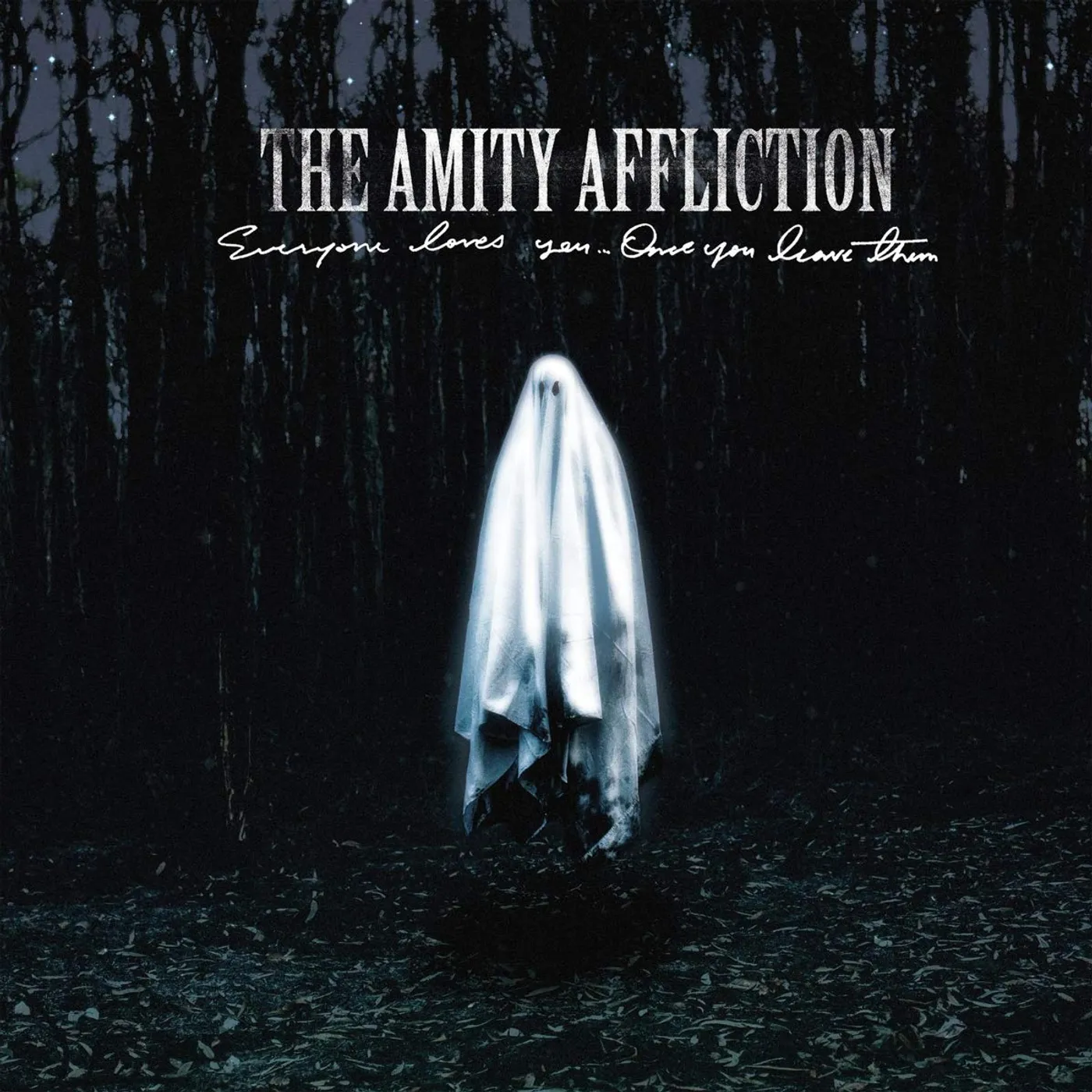 The Amity Affliction Everyone Loves You... Once You Leave Them Vinyl Record
