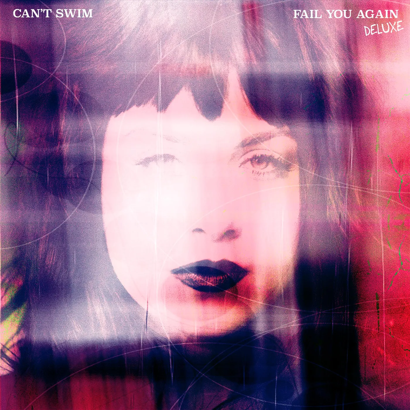 Can't Swim FAIL YOU AGAIN (DELUXE) Vinyl Record