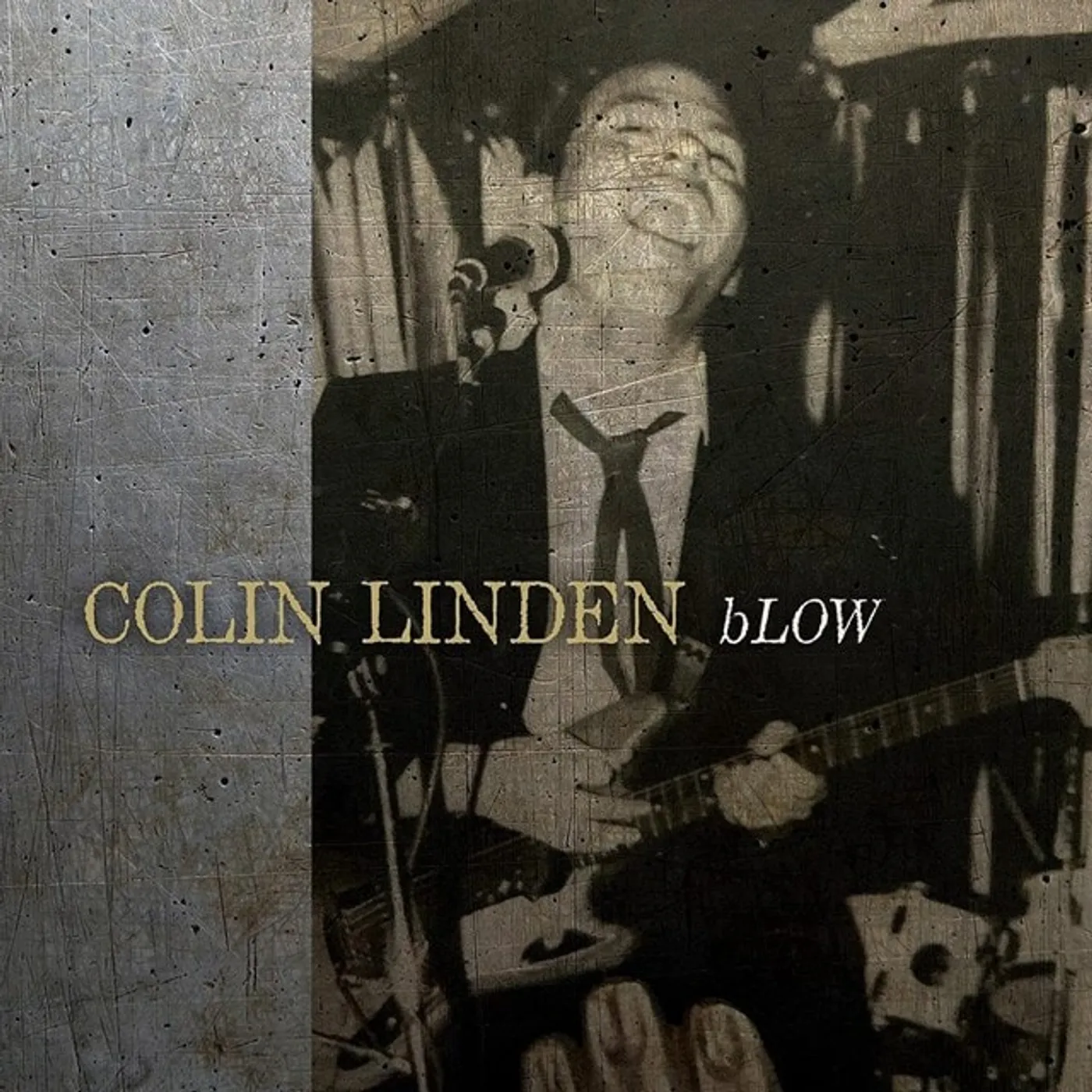 Colin Linden bLOW Vinyl Record