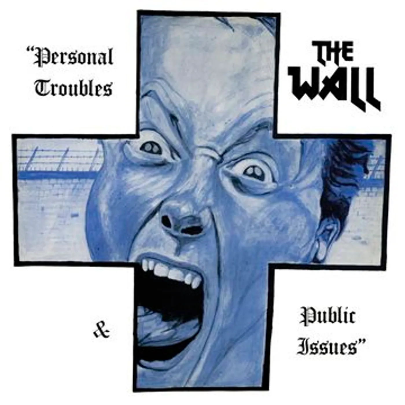 The Wall PERSONAL TROUBLES & PERSONAL ISSUES Vinyl Record