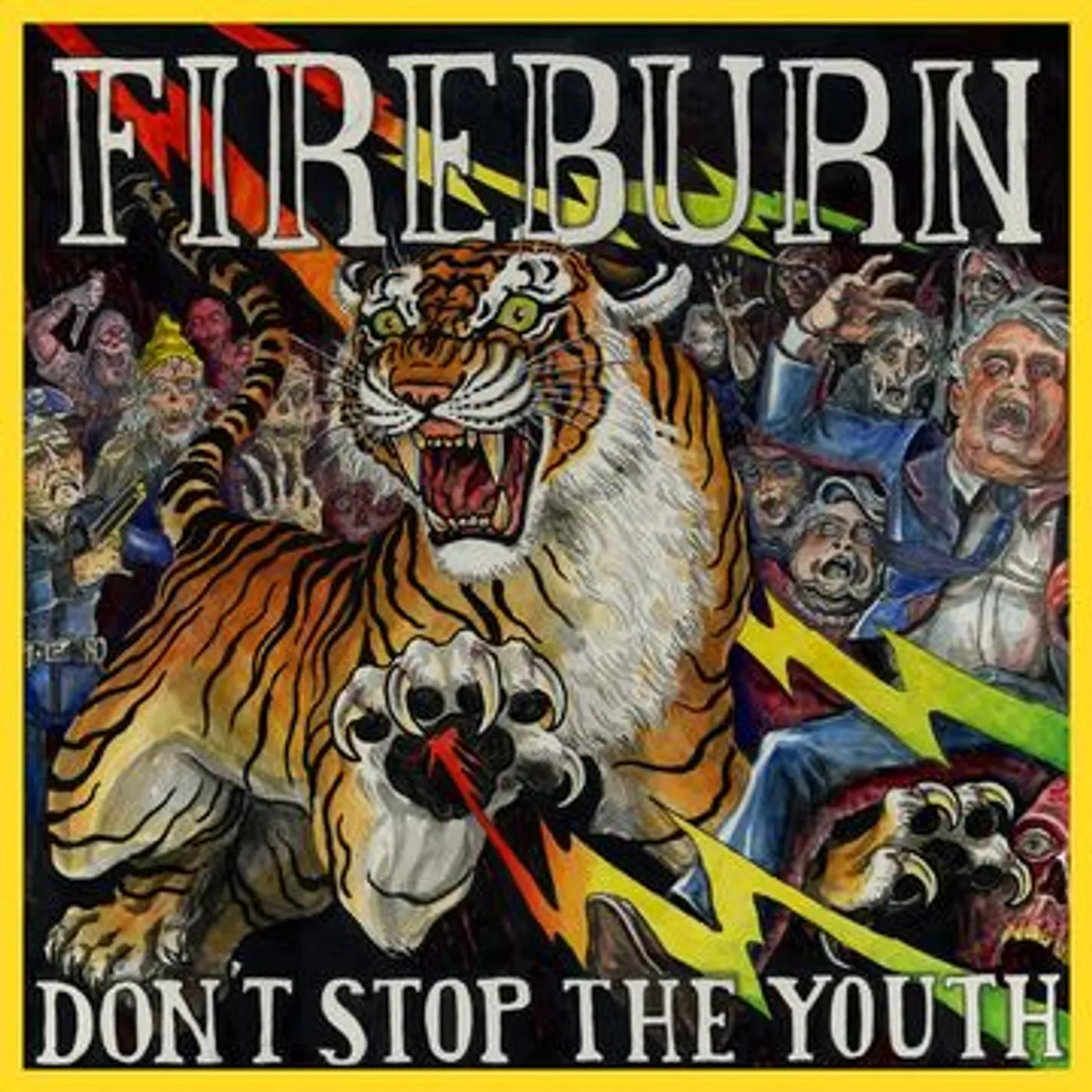 Fireburn Don't stop the youth Vinyl Record