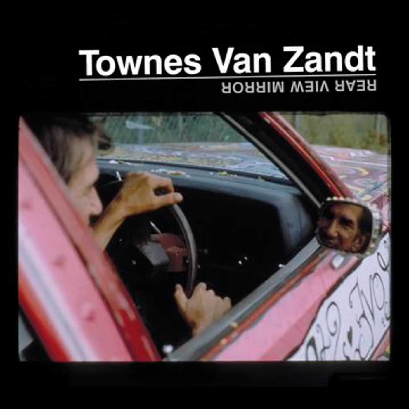 Townes Van Zandt Rear View Mirror Vinyl Record
