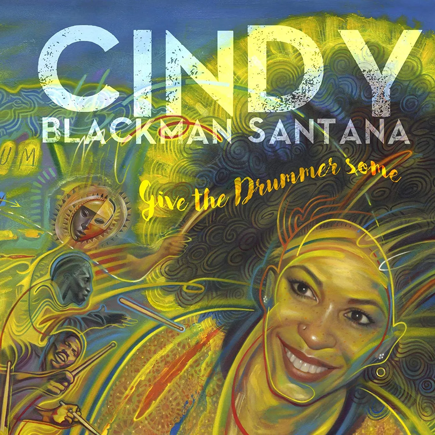 Cindy Blackman Santana Give the Drummer Some Vinyl Record