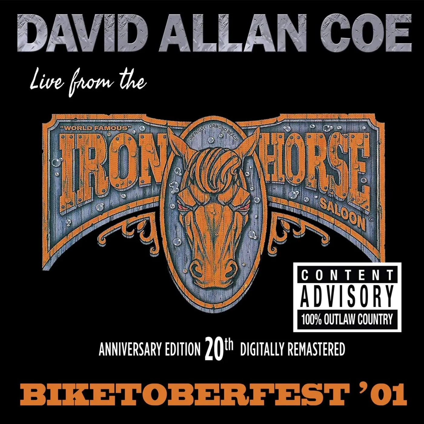David Allan Coe BIKETOBERFEST '01: LIVE FROM THE IRON HORSE SALOON (20TH ANNIVERSARY EDITION) Vinyl Record