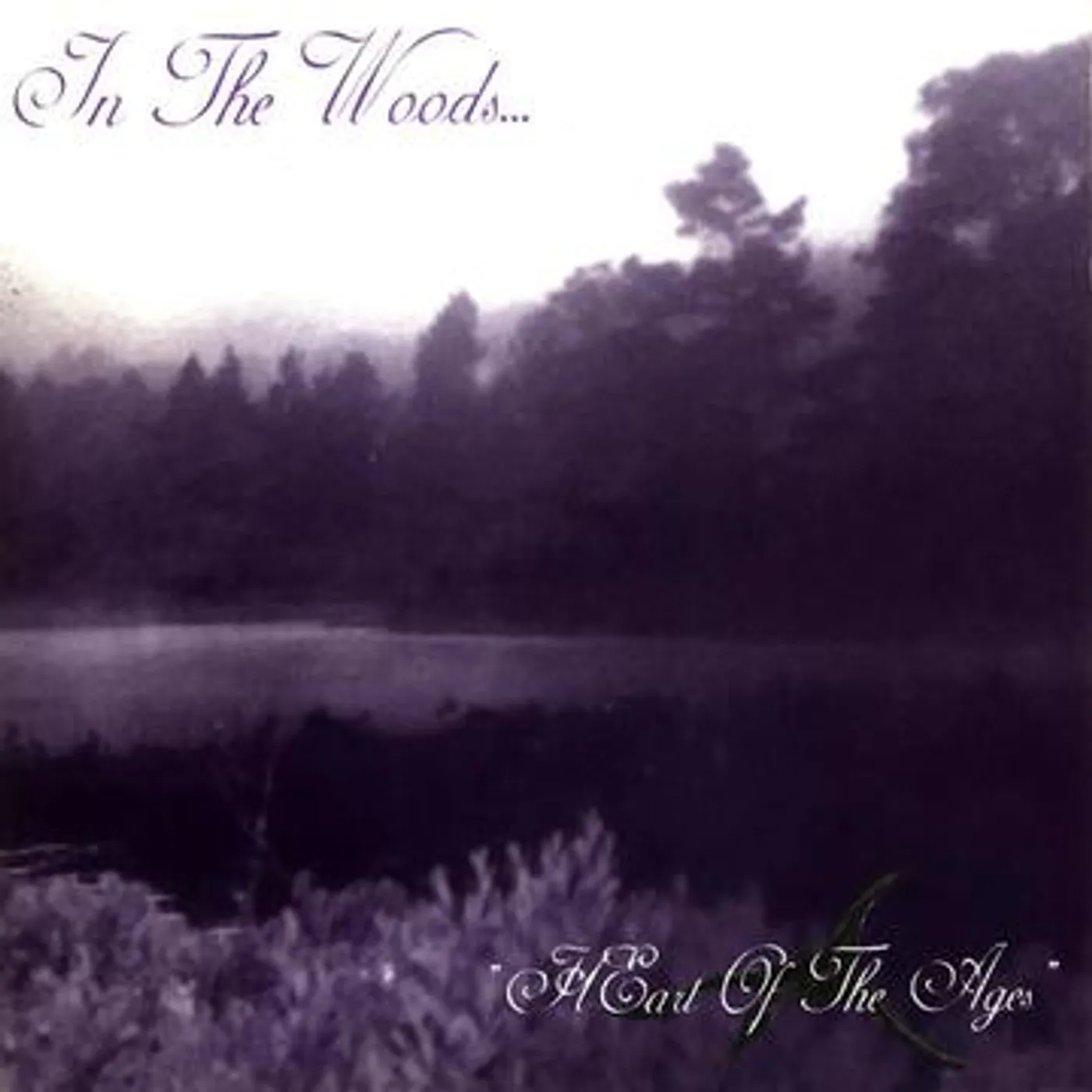 In The Woods... Heart Of The Ages Vinyl Record