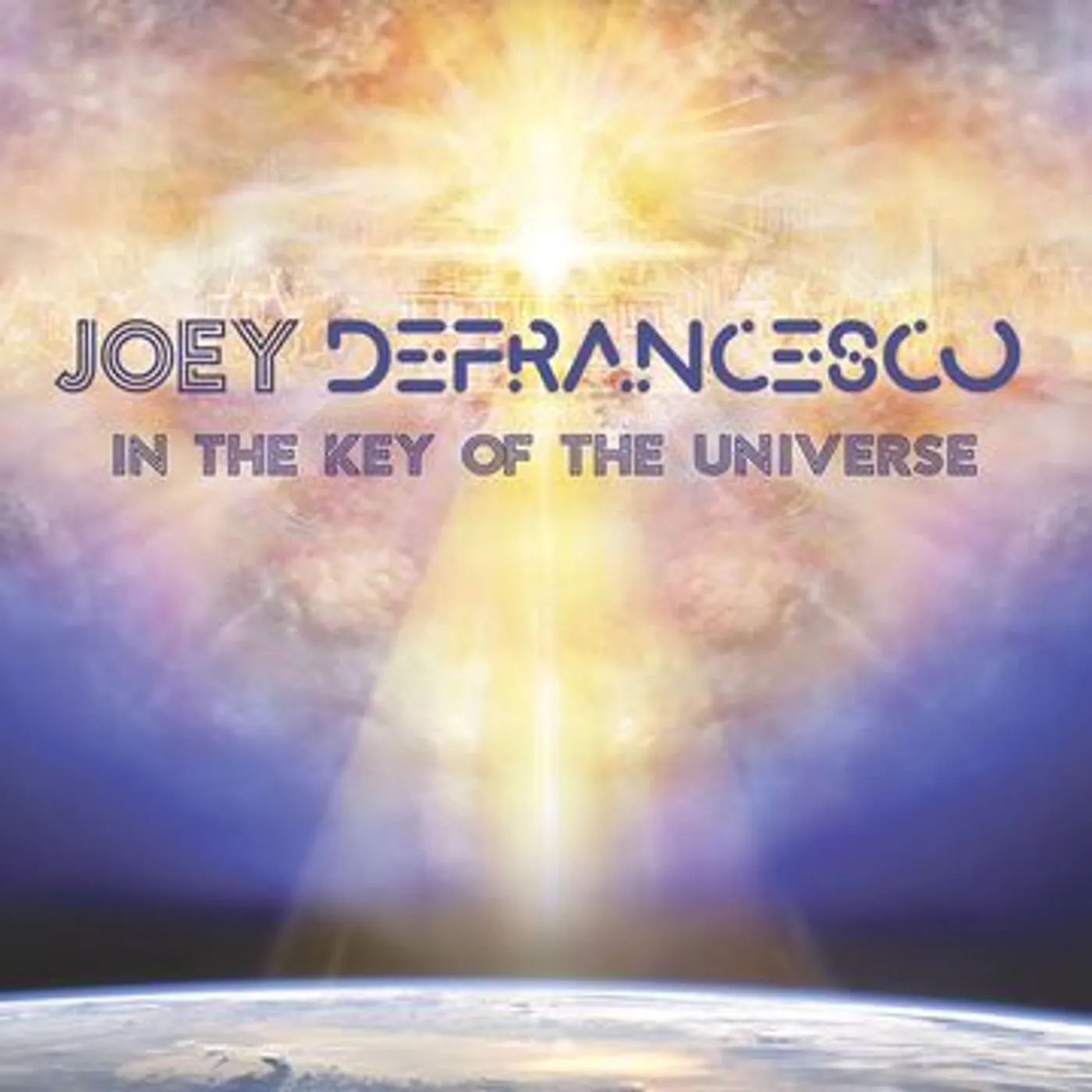 Joey DeFrancesco In the Key of the Universe Vinyl Record