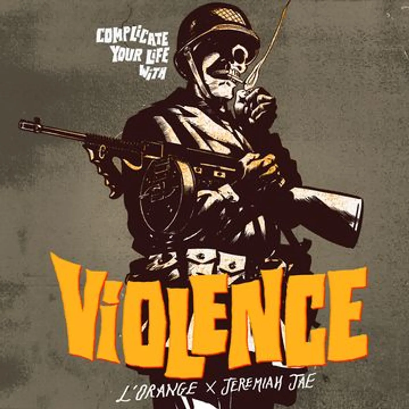 L'Orange Complicate Your Life With Violence Vinyl Record