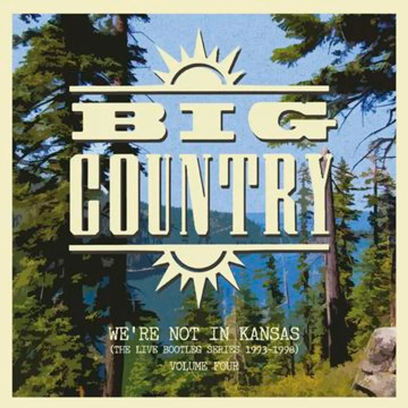 Big Country WE'RE NOT IN KANSAS VOL. 4 Vinyl Record