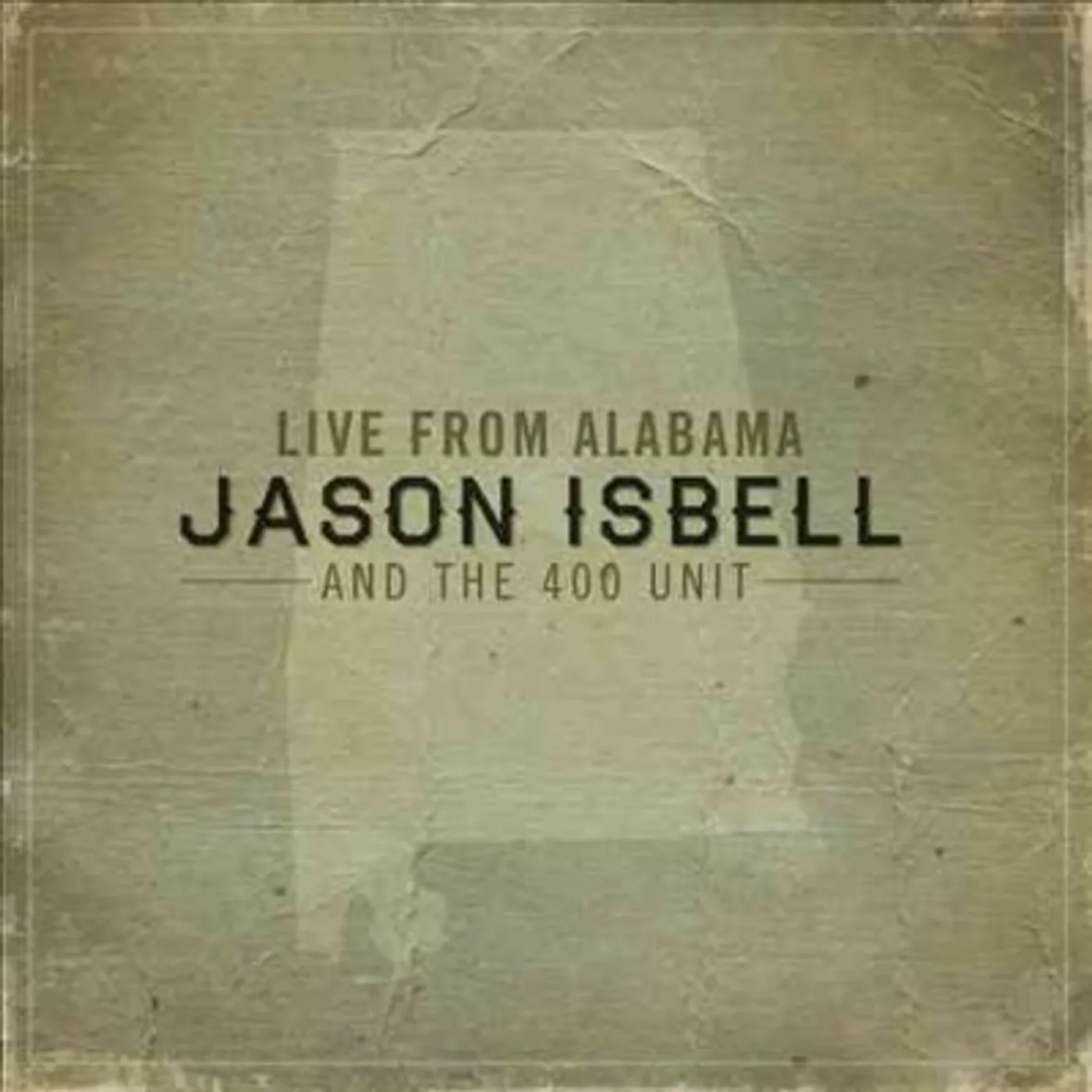 Jason Isbell and the 400 Unit Live from Alabama Vinyl Record