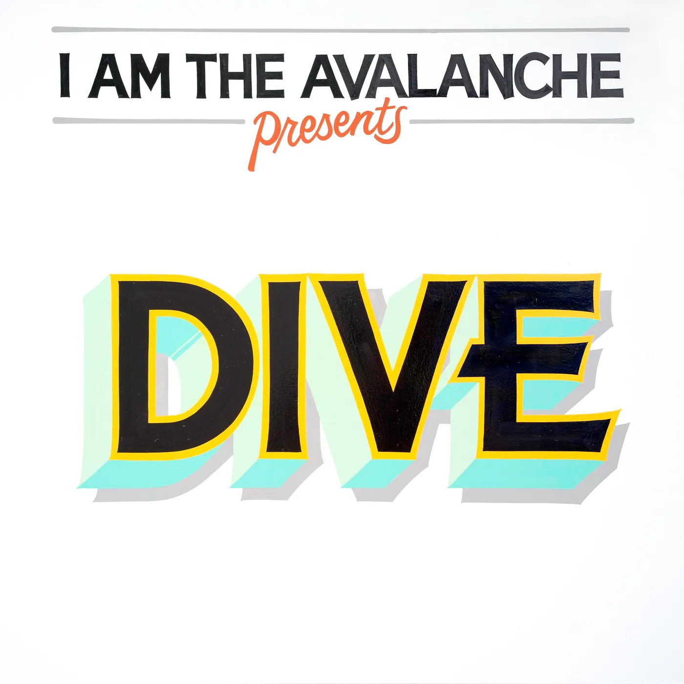 I Am The Avalanche DIVE Vinyl Record