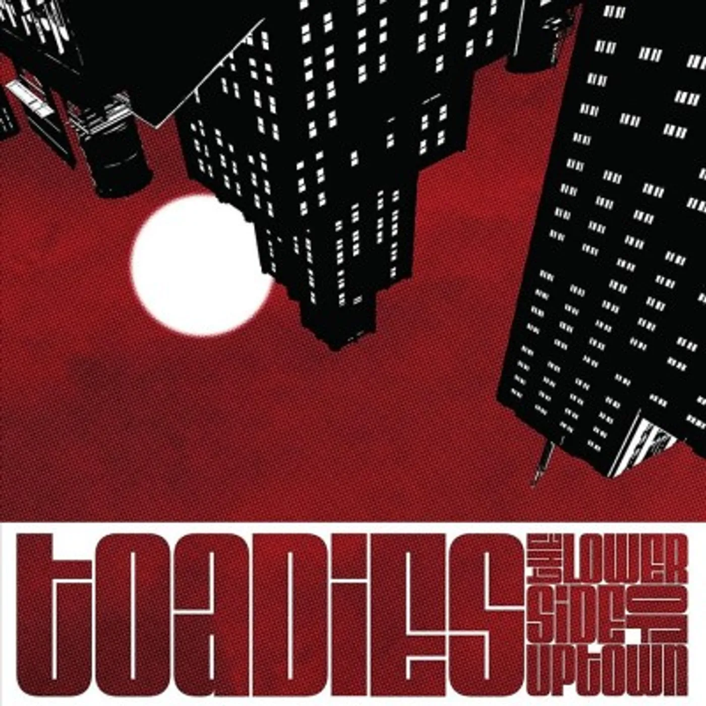 Toadies LOWER SIDE OF UPTOWN Vinyl Record
